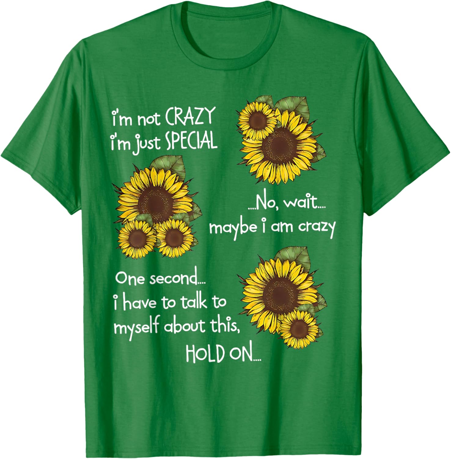 Sunflower I'm Not Scary Just Special Funny T-Shirt for Unique Style - 12