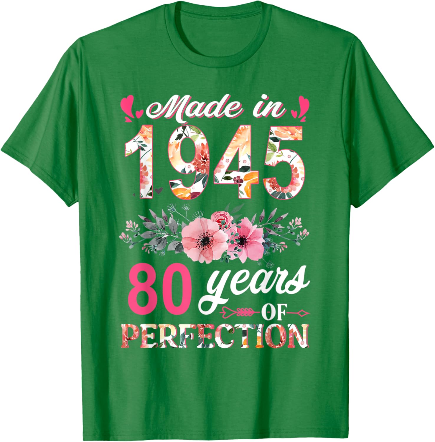 80th Birthday Gifts for Women - Made In 1945 Floral T-Shirt - 13