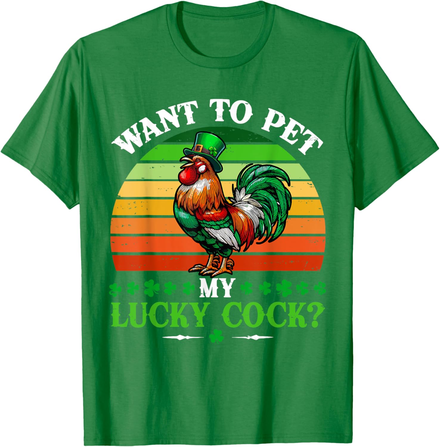 Vintage Sarcastic St. Patrick's Day Rooster T-Shirt for Fun Lovers - 18