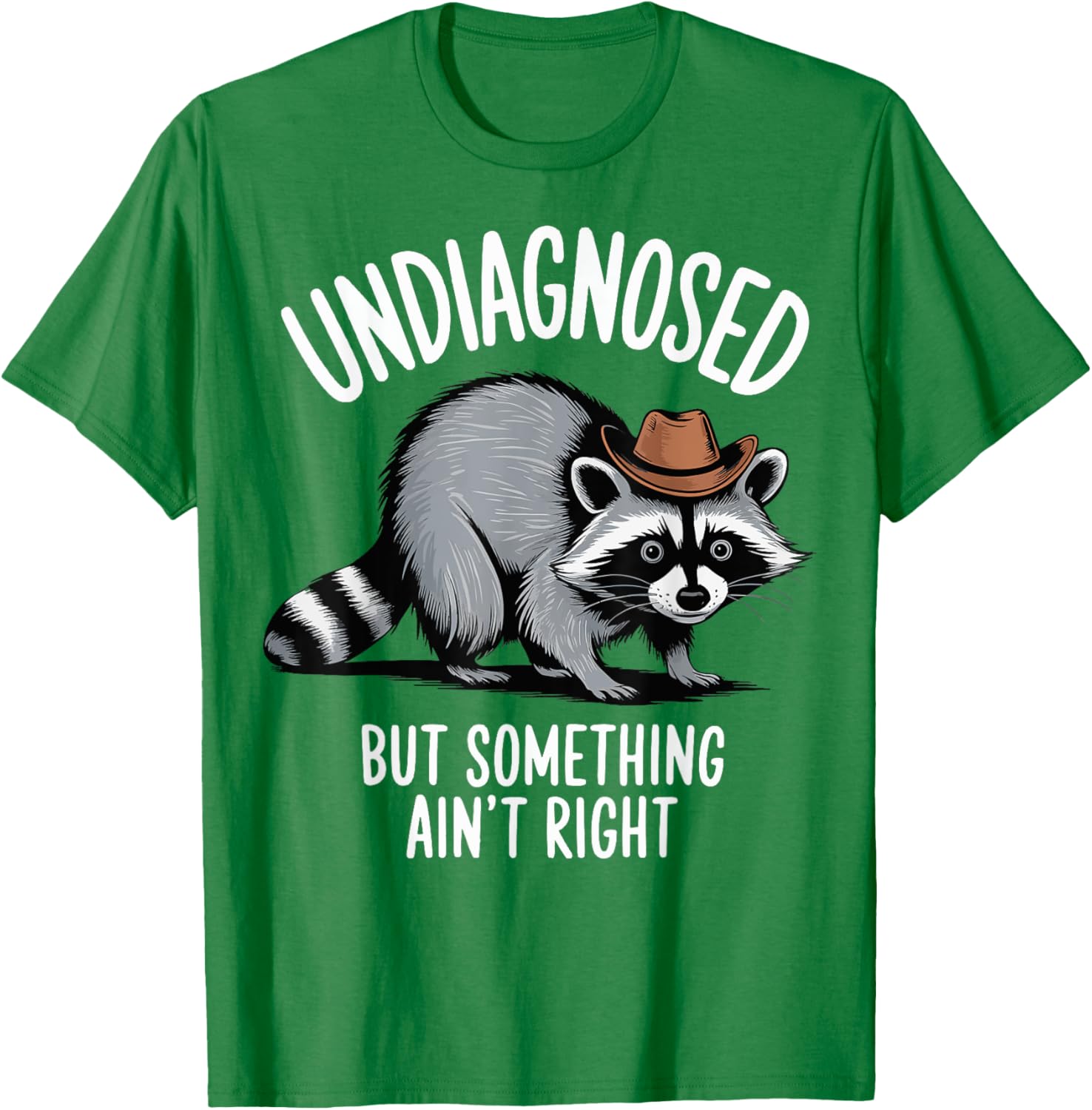 Undiagnosed But Something Ain't Right T-Shirt for Unique Style and Comfort - 19