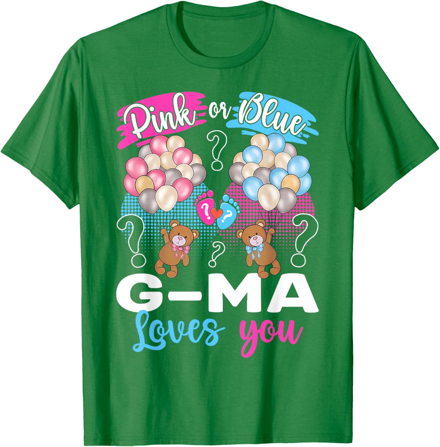 Bears Pink or Blue G-Ma Loves You Gender Reveal T-Shirt for Grandmas - 4