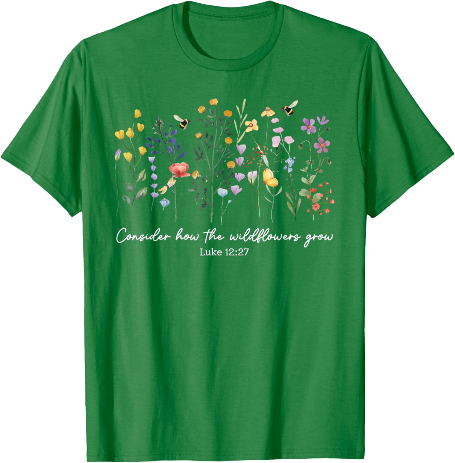 Consider How The Wildflowers Grow Christian Women's T-Shirt Faith Apparel - 2