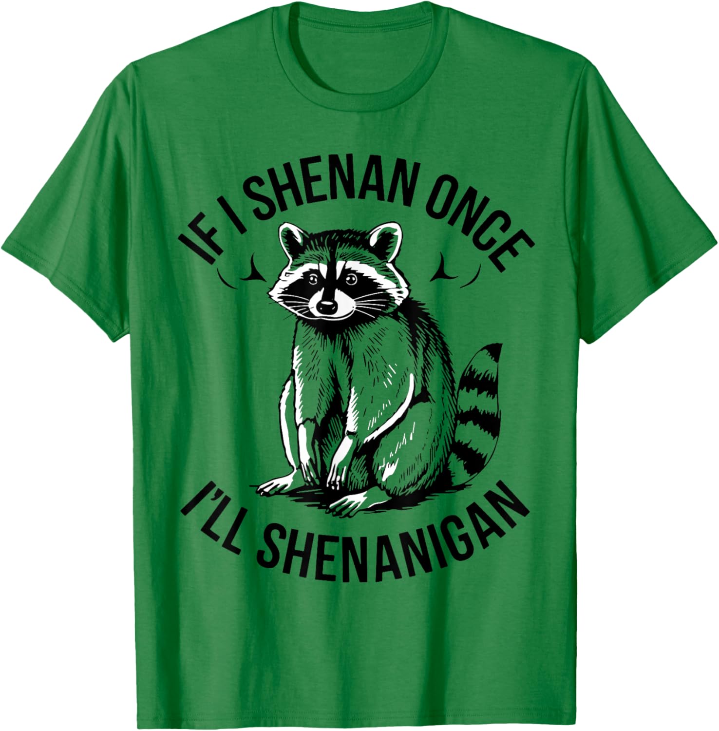 Shenanigans Raccoon St Patrick's Day T-Shirt Fun and Festive Apparel - 7