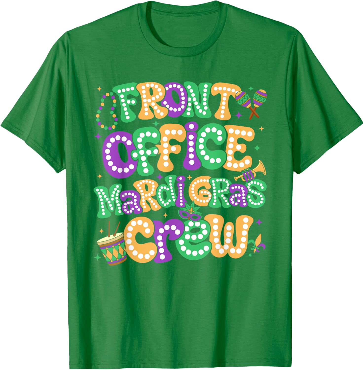Celebrate Mardi Gras with Front Office Crew Staff Carnival T-Shirt - 21