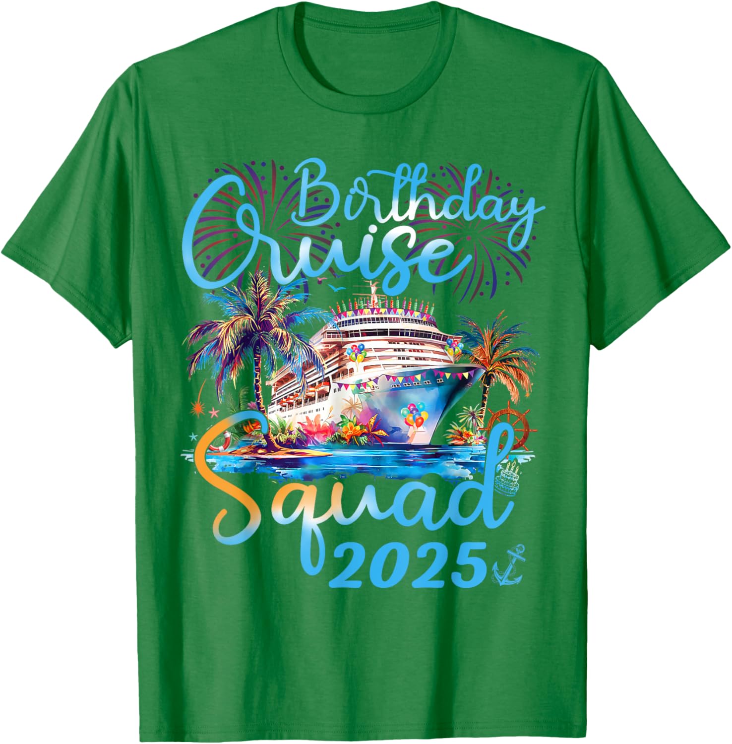 Birthday Cruise Squad 2025 Family Vacation T-Shirt for Celebrations - 9