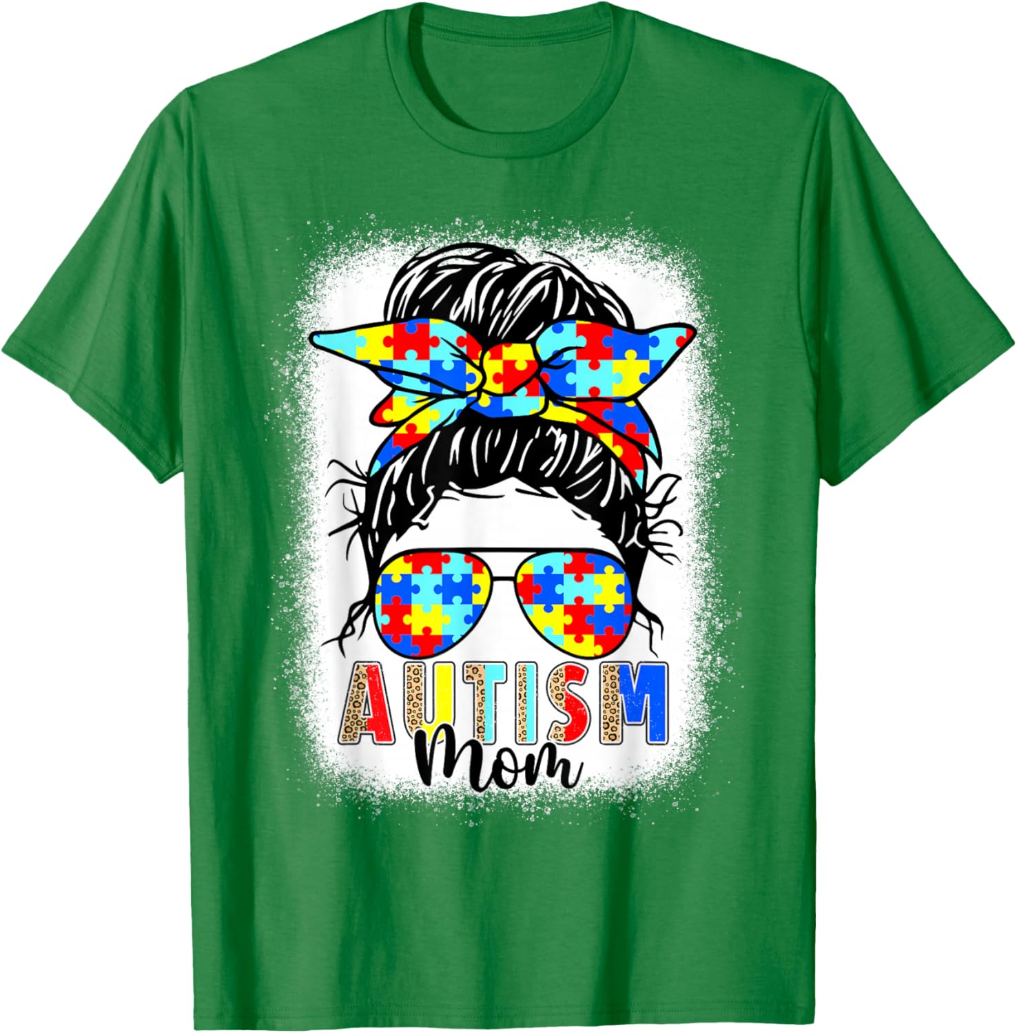 Autism Mom Life Messy Bun T-Shirt Perfect for Mother's Day Gift - 28