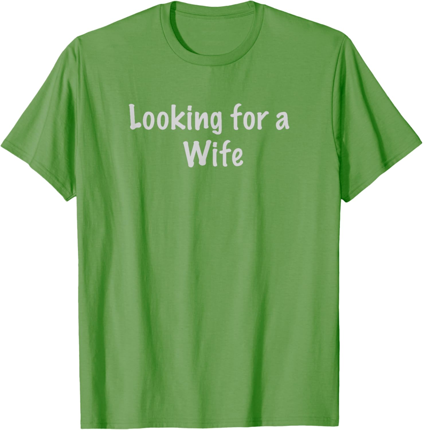 Charming Looking for a Wife T-Shirt for Fun and Unique Style - 7