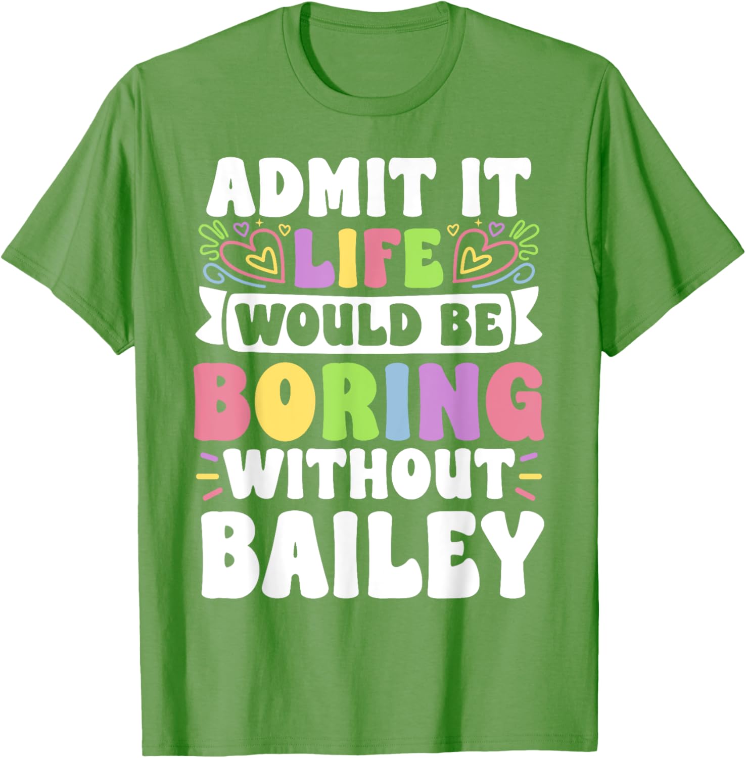 Bailey Personalized Funny Family T-Shirt for Unique Style and Comfort - 5