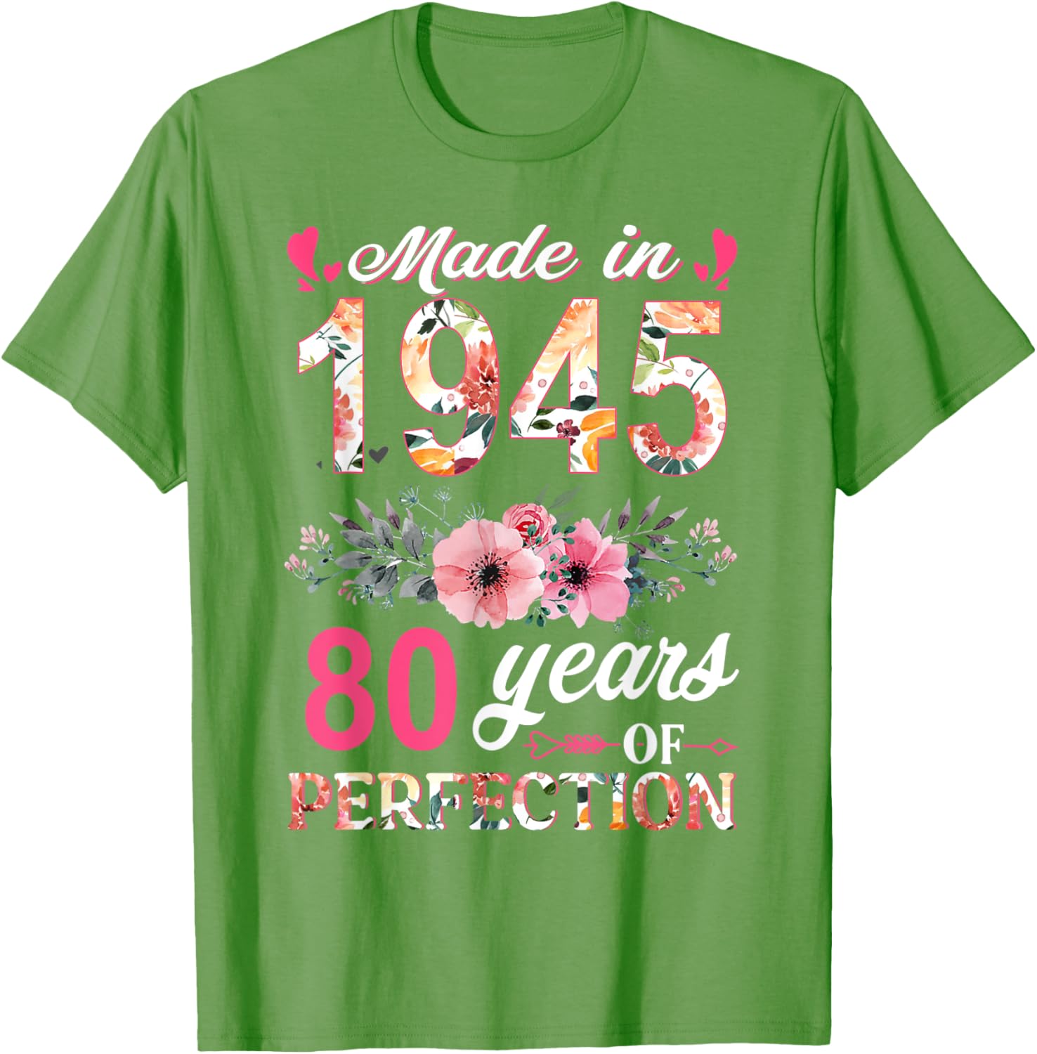 80th Birthday Gifts for Women - Made In 1945 Floral T-Shirt - 11
