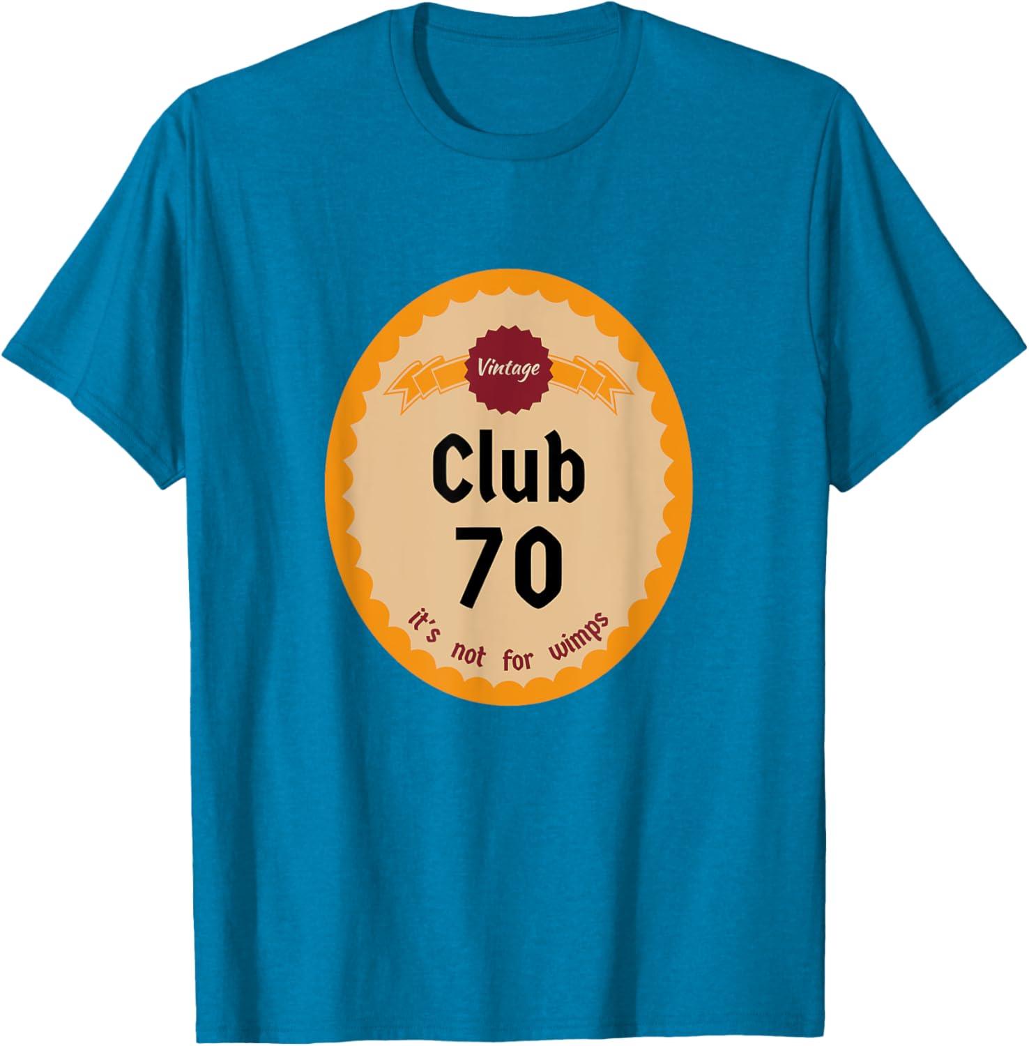Vintage Club 70 It's Not for Wimps T-Shirt Cool Retro Graphic Tee - 8