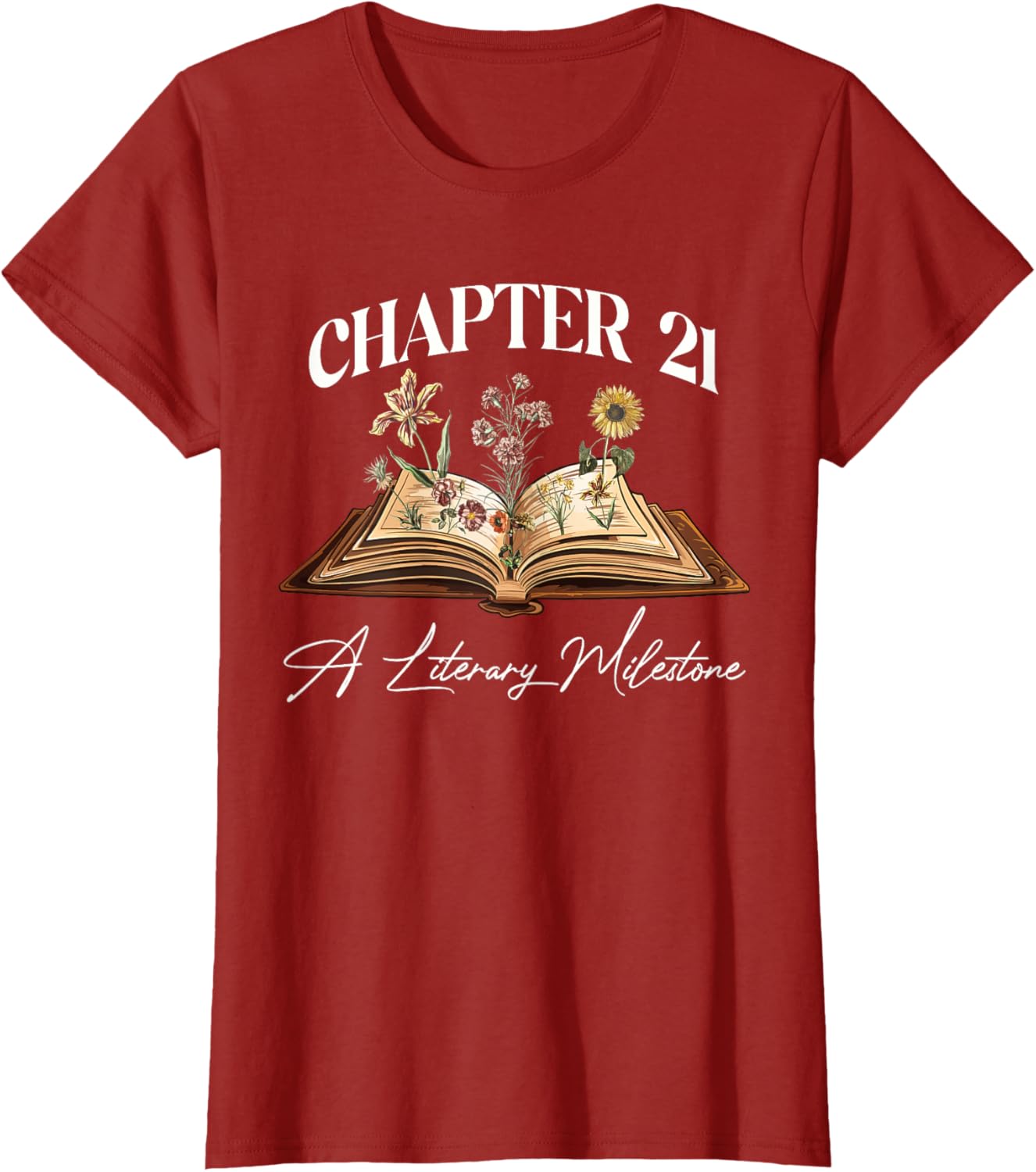 21st Birthday Wildflower T-Shirt for Book Lovers - Perfect Gift Idea - 17