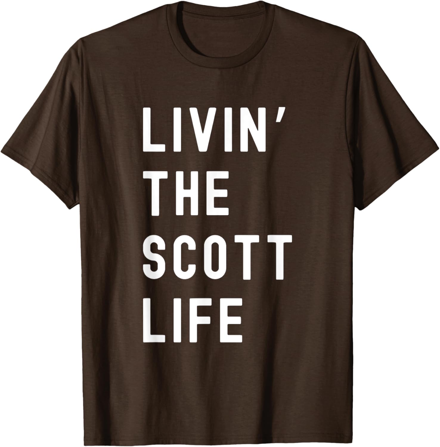 Scott Living The Scott Life Fun T-Shirt for Casual Wear and Gifts - 13