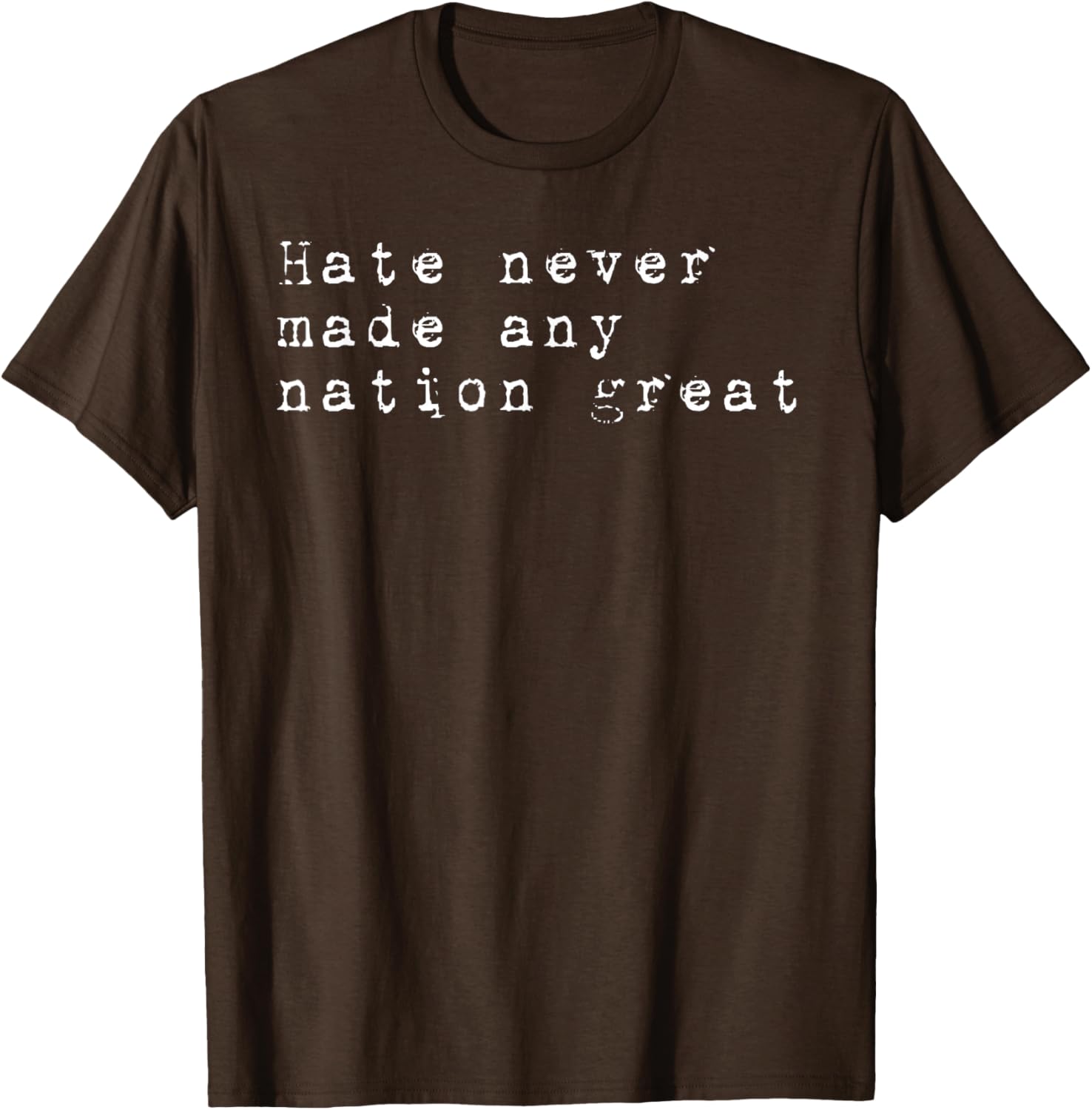 Vintage Patriotic T-Shirt Hate Never Made Any Nation Great Retro Style - 2