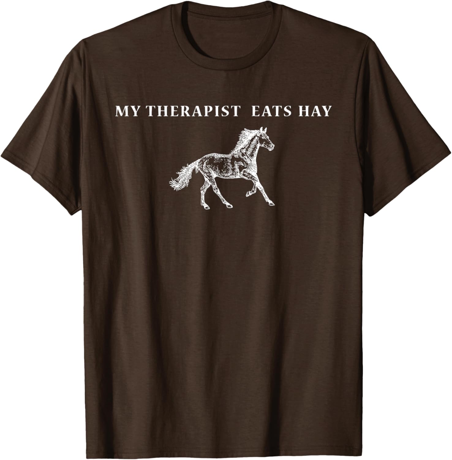 Funny Vintage Retro My Therapist Eats Hay Horse Lover T-Shirt - 14