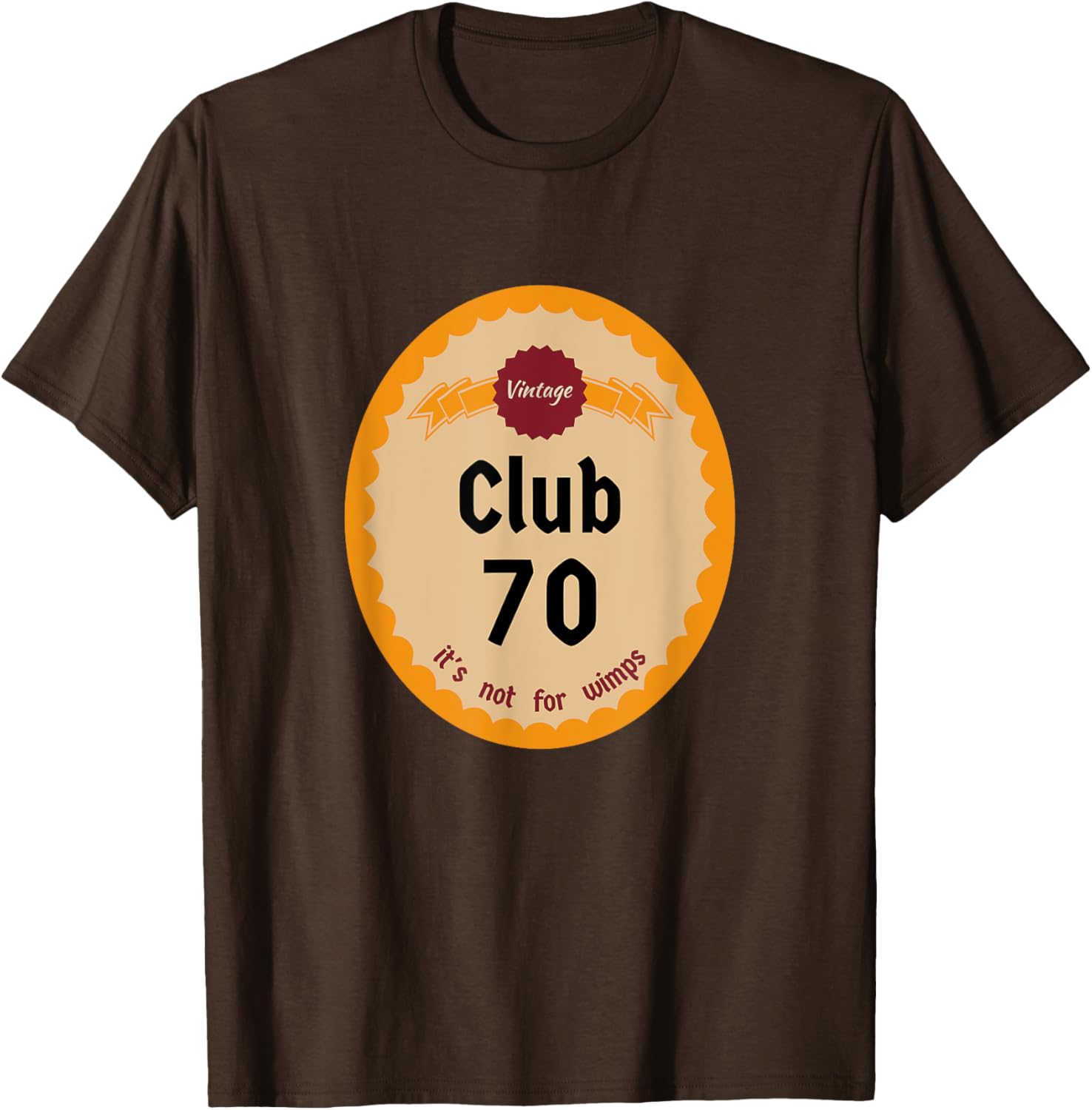Vintage Club 70 It's Not for Wimps T-Shirt Cool Retro Graphic Tee - 20
