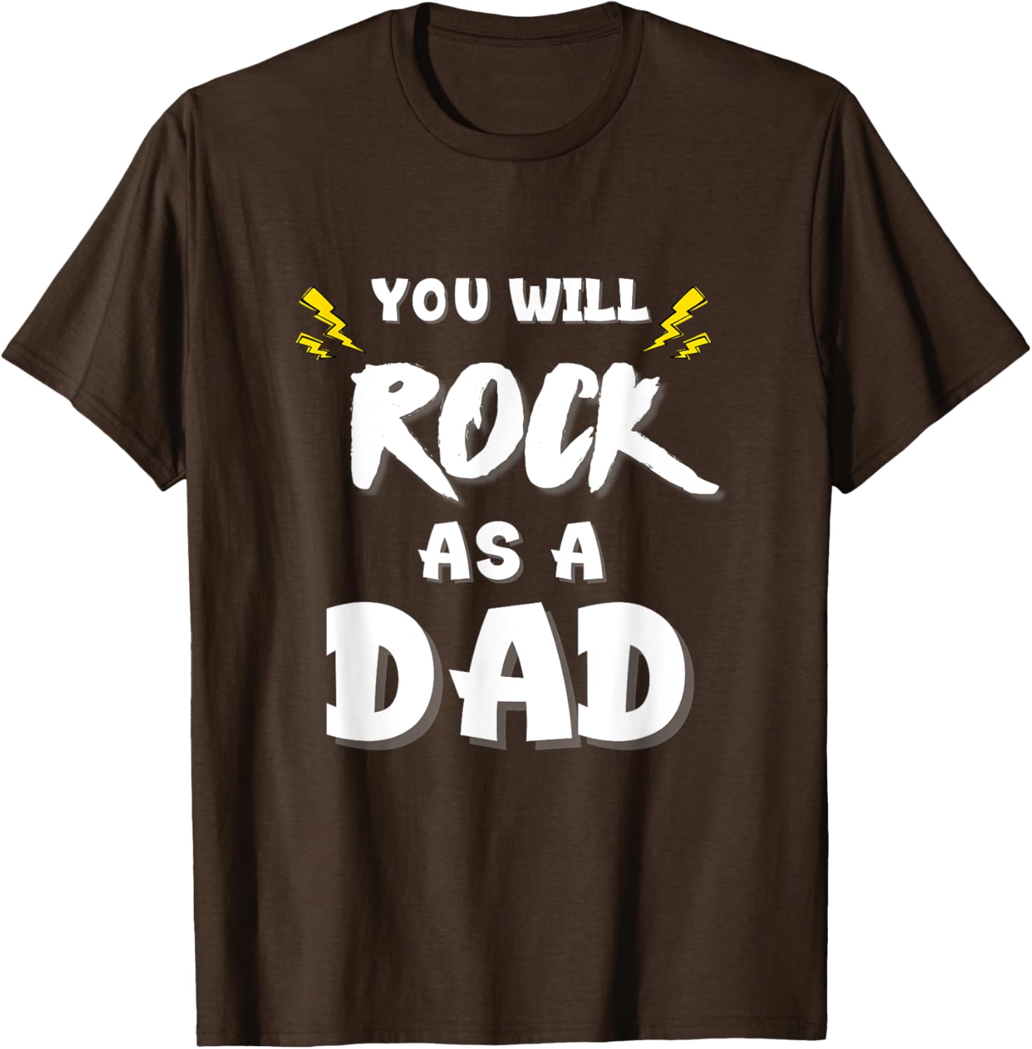 Funny New Dad Gift You Will Rock as a Dad T-Shirt for New Fathers - 2