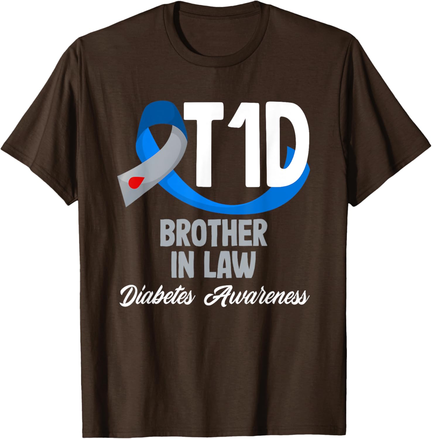T1D Brother In Law Diabetes Awareness T-Shirt for Supportive Family Members - 4