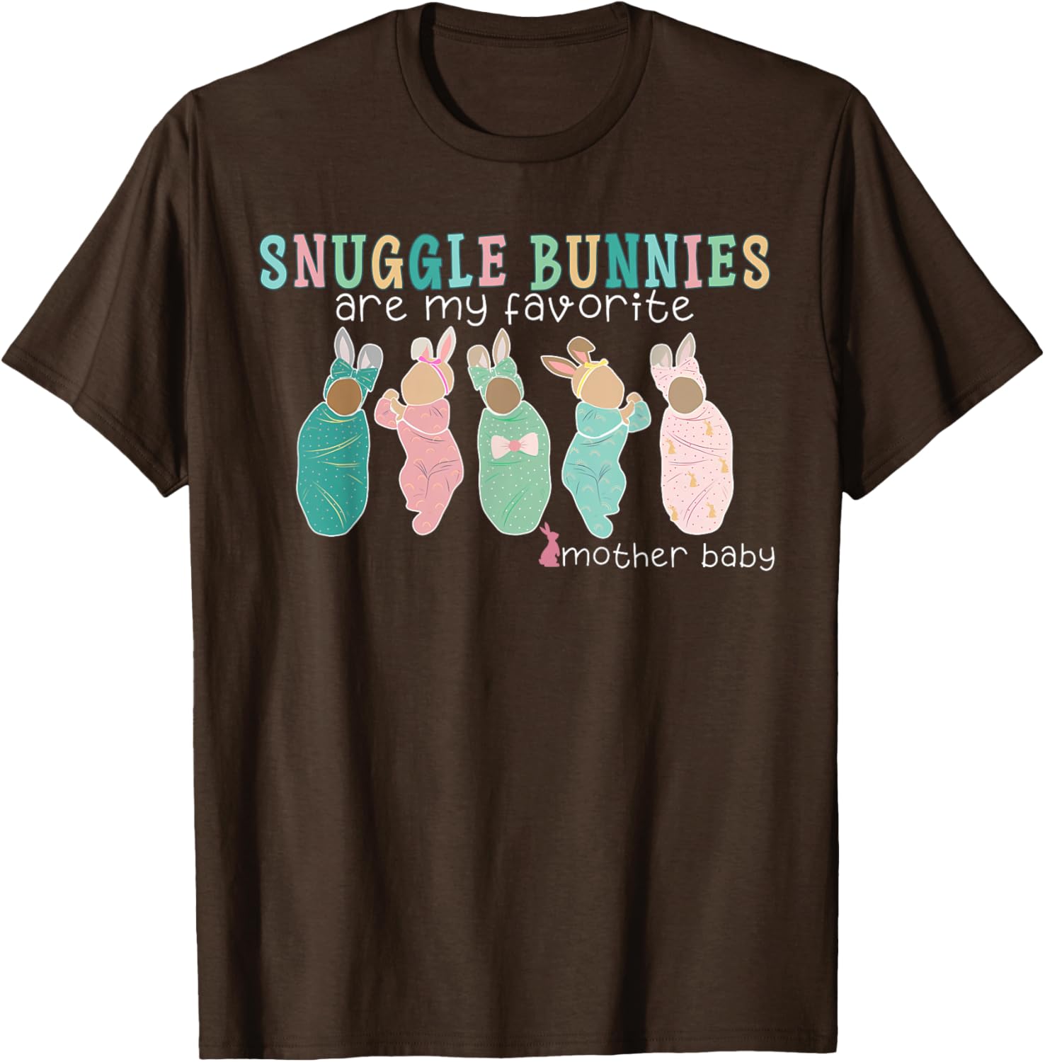 Snuggle Bunnies Mother Baby Nurse Easter T-Shirt for Celebratory Comfort - 16