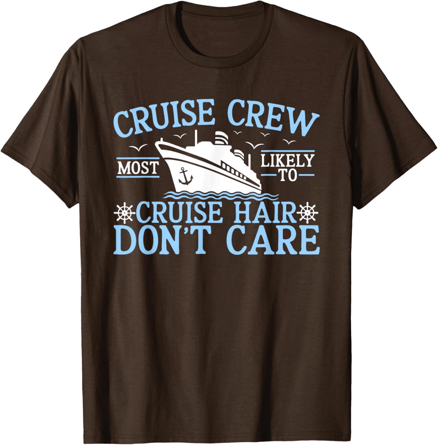 Cruise Crew 2025 Hair Don't Care T-Shirt for Fun Adventures - 8