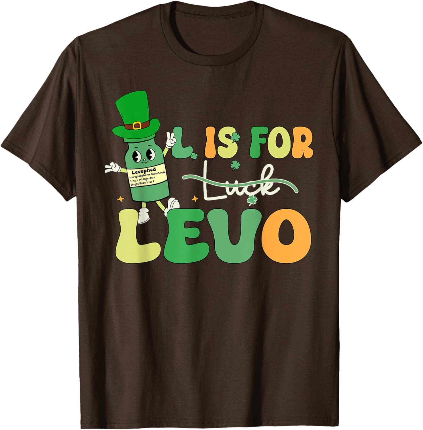 St Patrick's Day Levo T-Shirt for Pharmacists and Nurses in ICU ER - 8