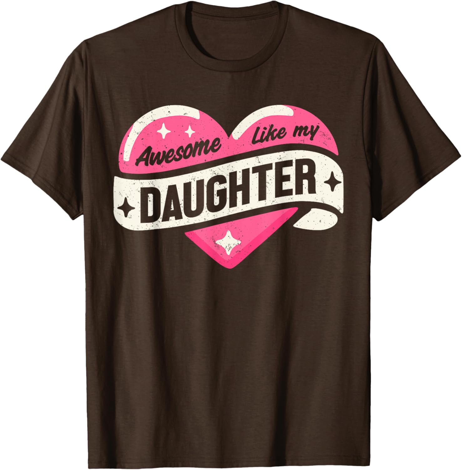 Funny Father's Day T-Shirt Awesome Like My Daughter Gifts for Dad - 4