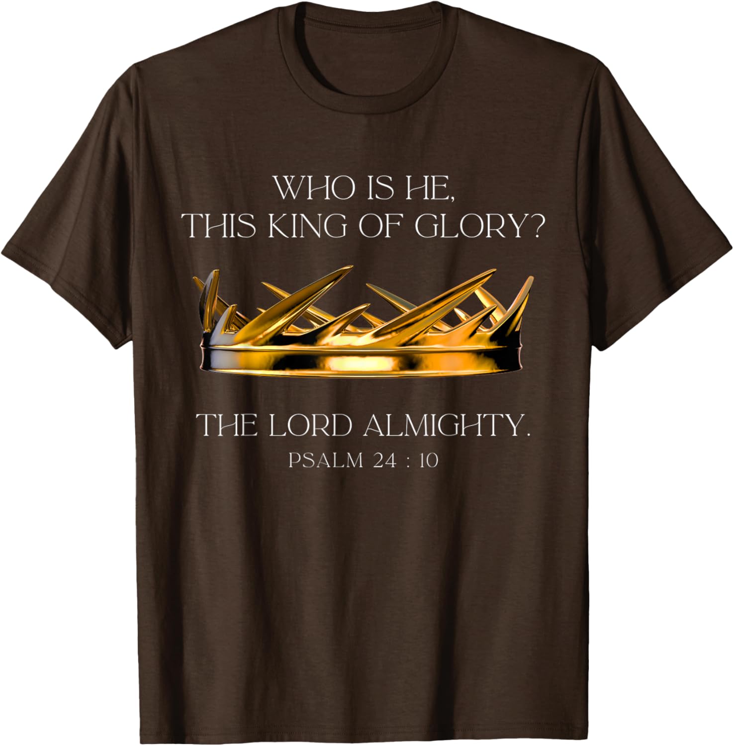 Who Is He This King Of Glory T-Shirt for Faith and Inspiration Fans - 25