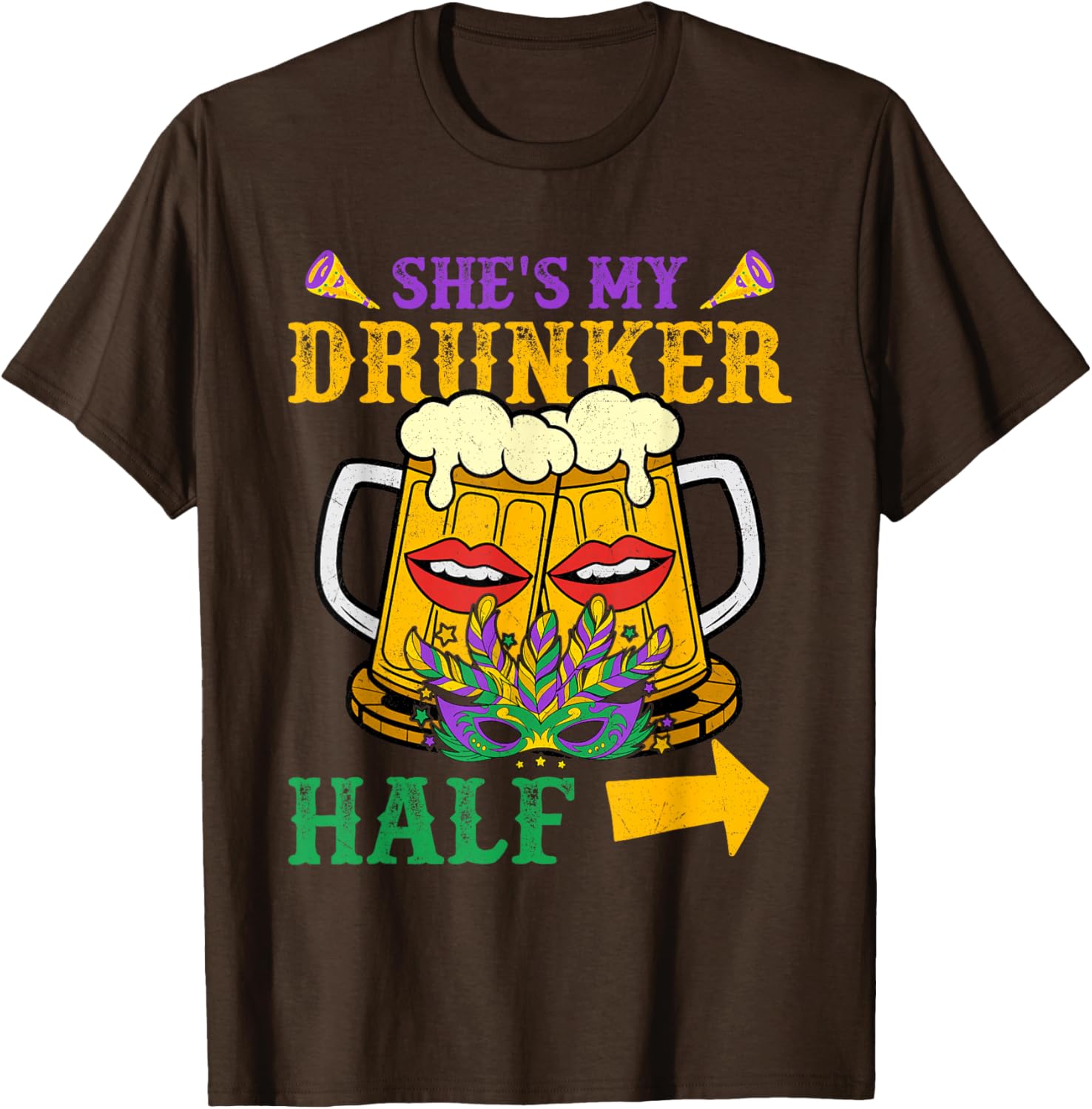 She's My Drunker Half Matching Mardi Gras T-Shirt for Couples - 10
