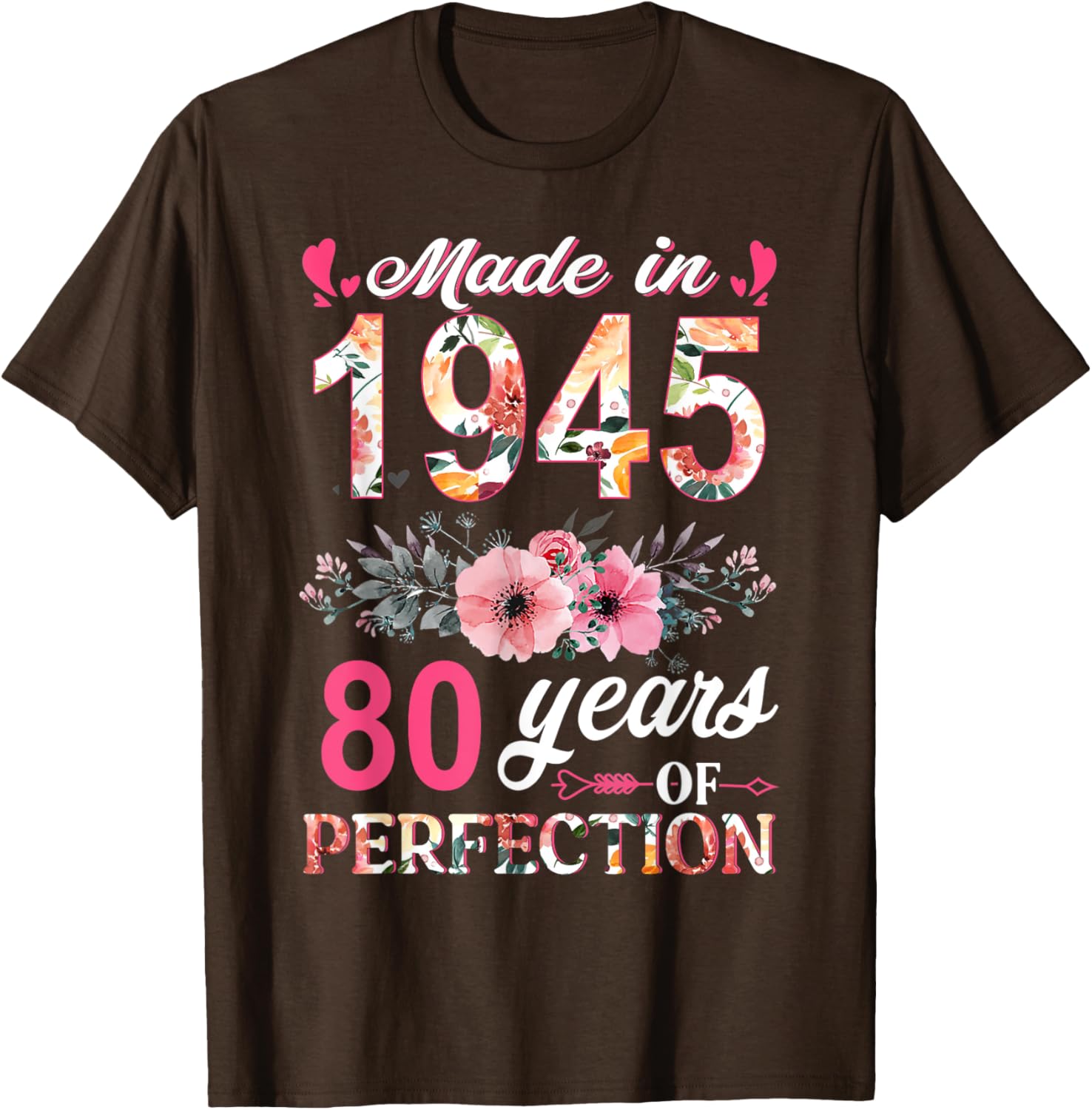 80th Birthday Gifts for Women - Made In 1945 Floral T-Shirt - 5