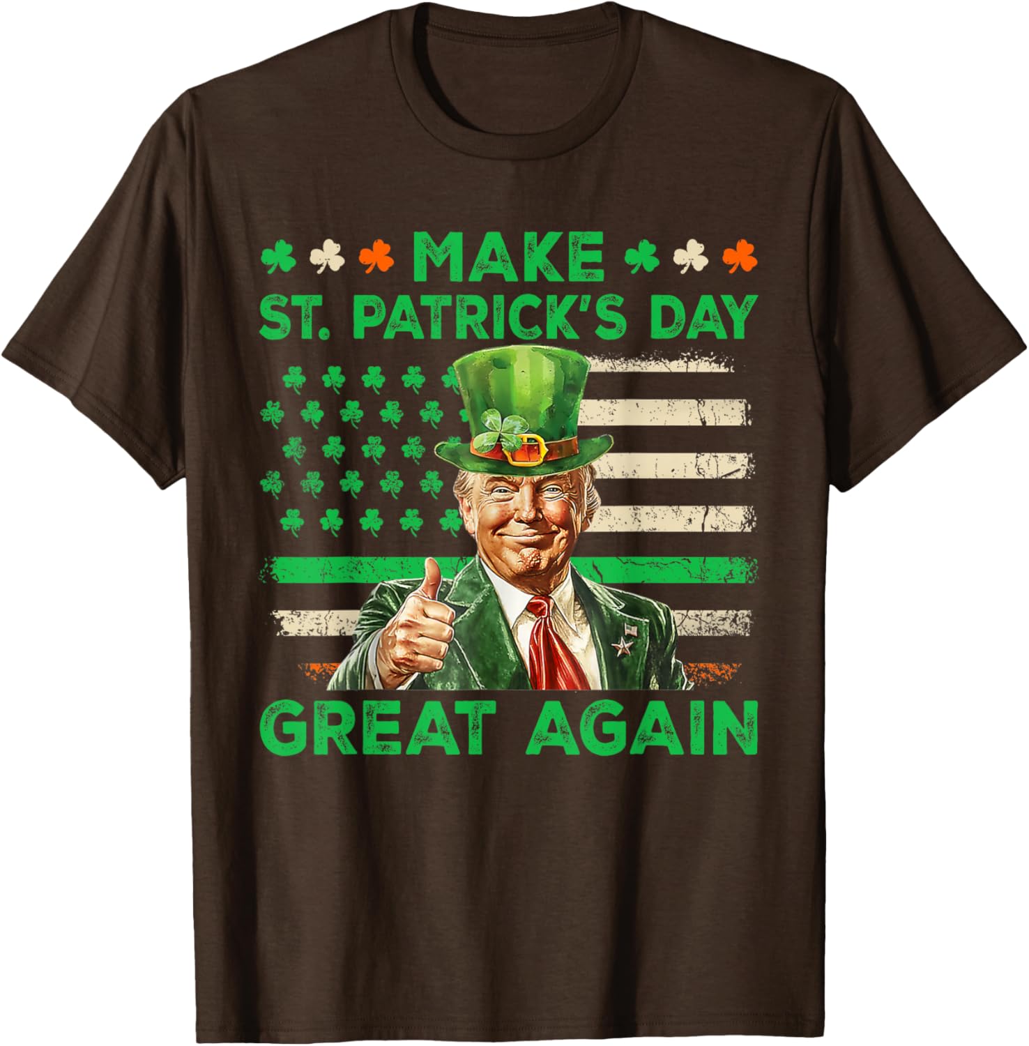 St Patricks Day Trump T-Shirt Irish American Flag Fun Apparel - 1