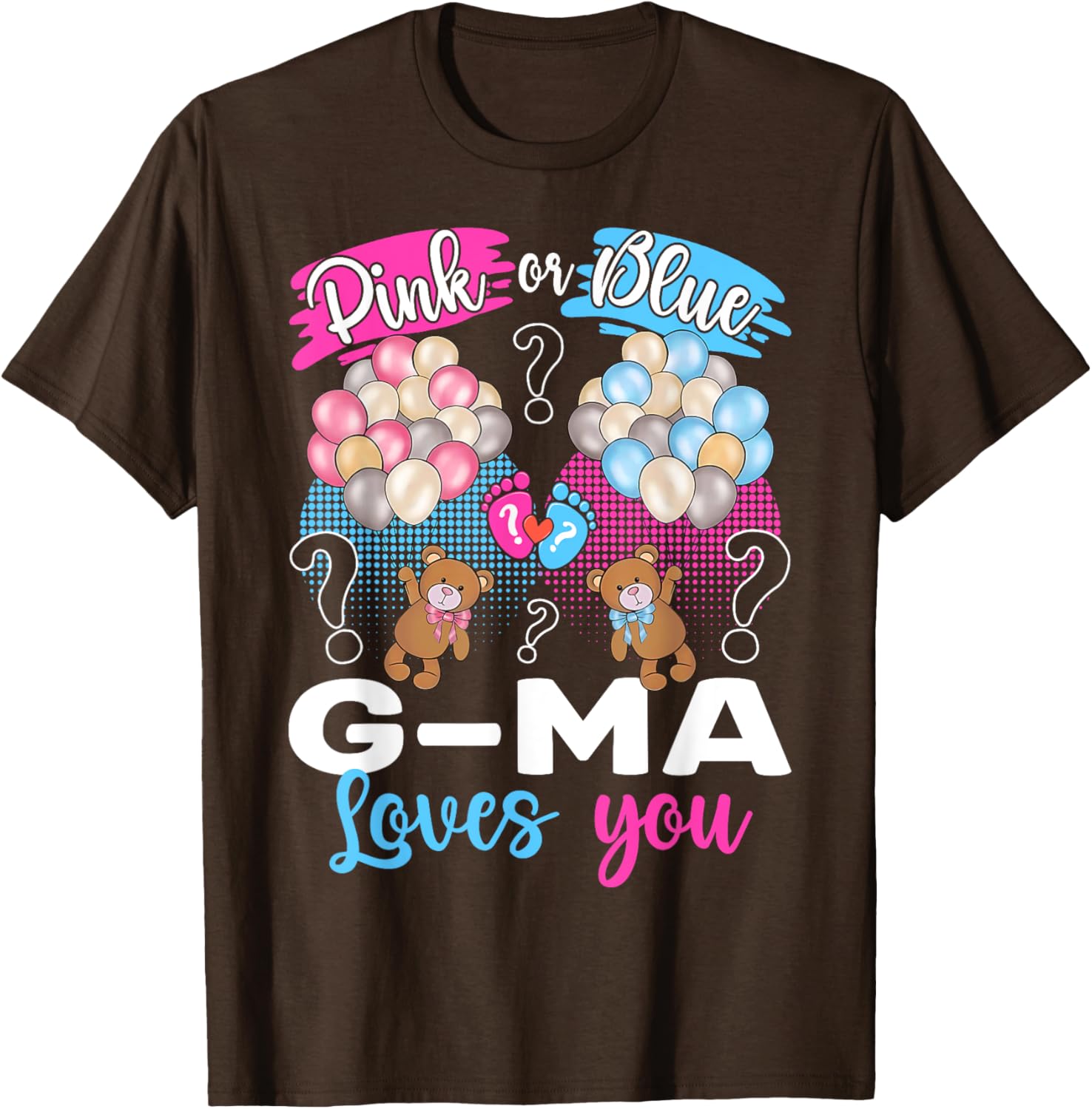 Bears Pink or Blue G-Ma Loves You Gender Reveal T-Shirt for Grandmas - 6
