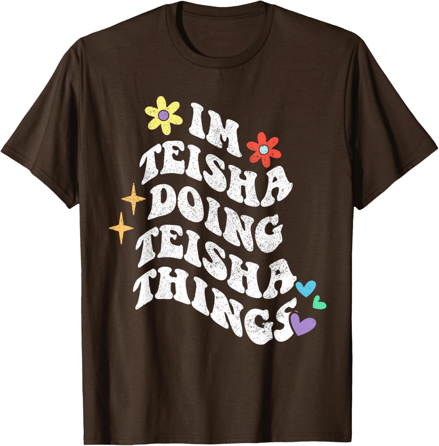 Retro Groovy Teisha Doing Teisha Things Funny Mother's T-Shirt - 7