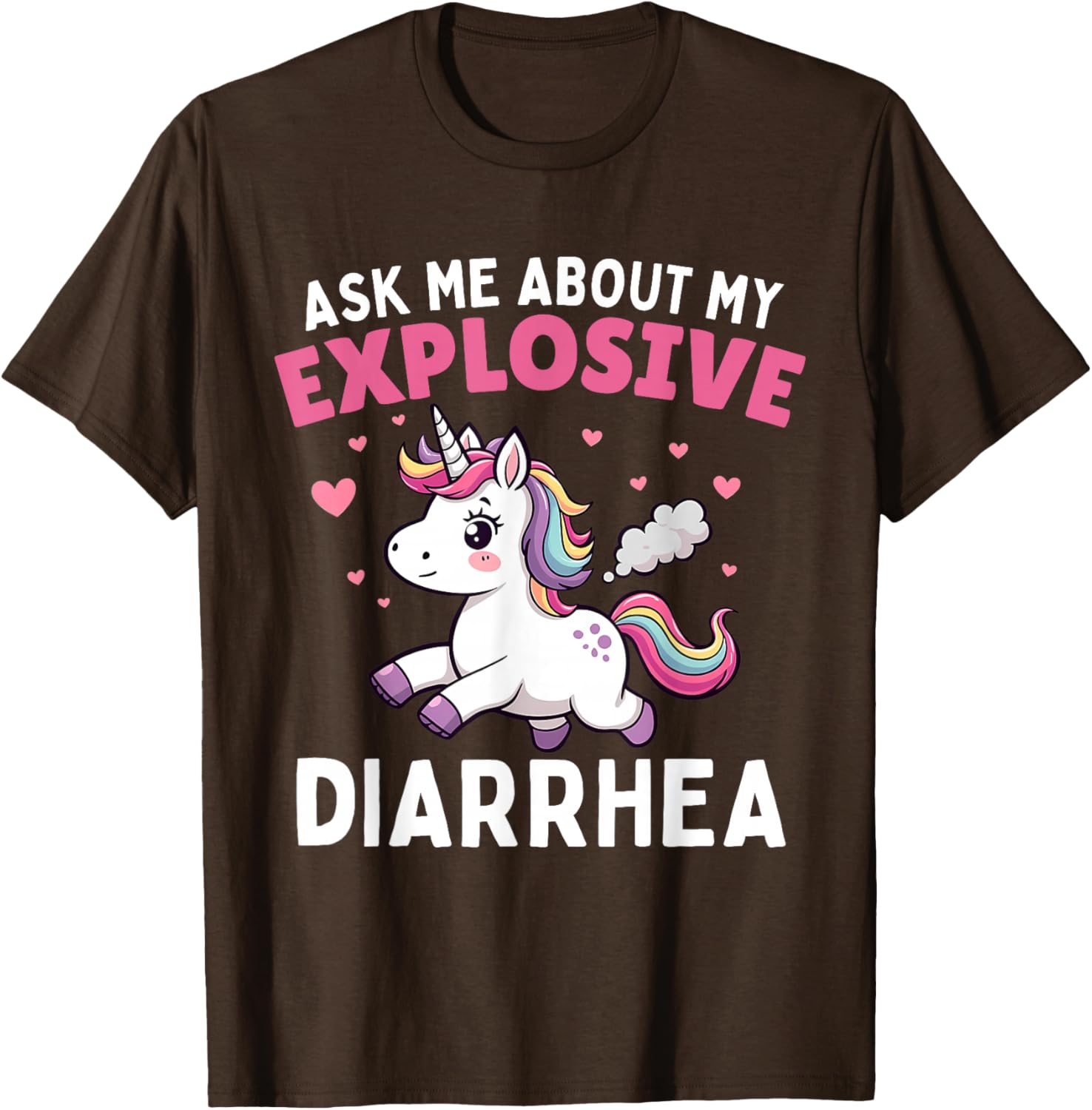 Funny Unicorn T-Shirt Ask Me About My Explosive Diarrhea Meme - 21