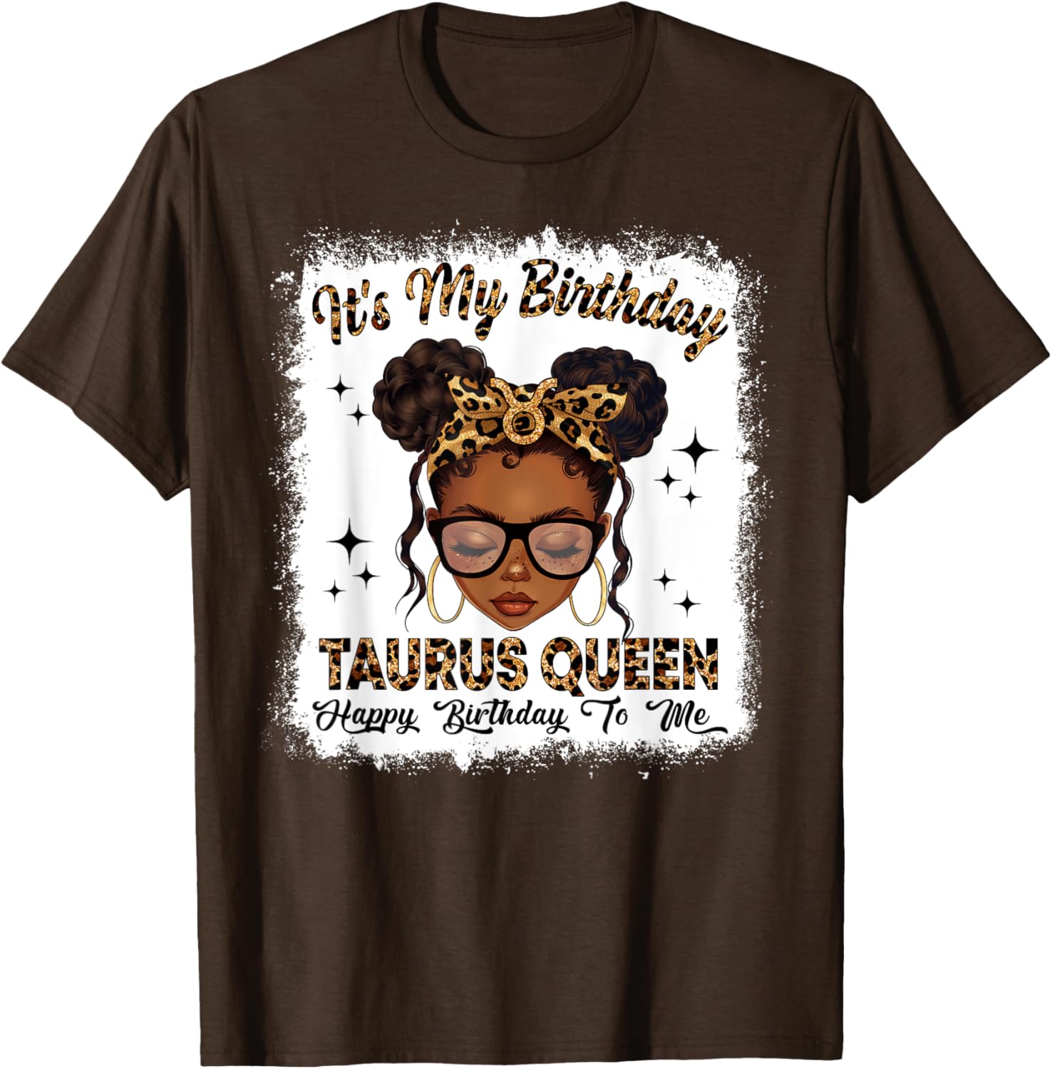 Taurus Queen Messy Bun T-Shirt for Women – Zodiac Birthday Gift - 13
