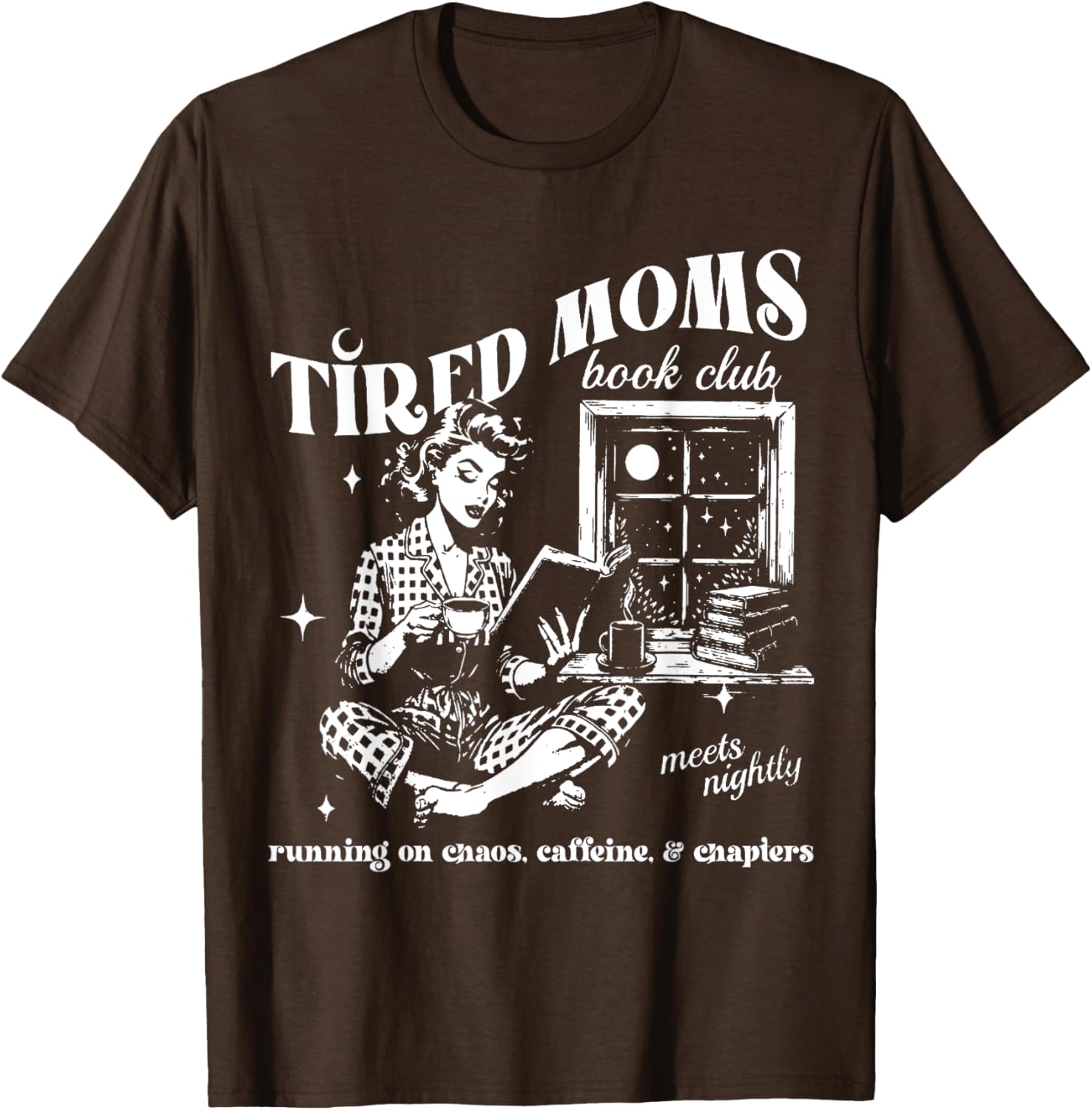Tired Moms Book Club T-Shirt for Book Lovers Perfect Mother's Day Gift - 10