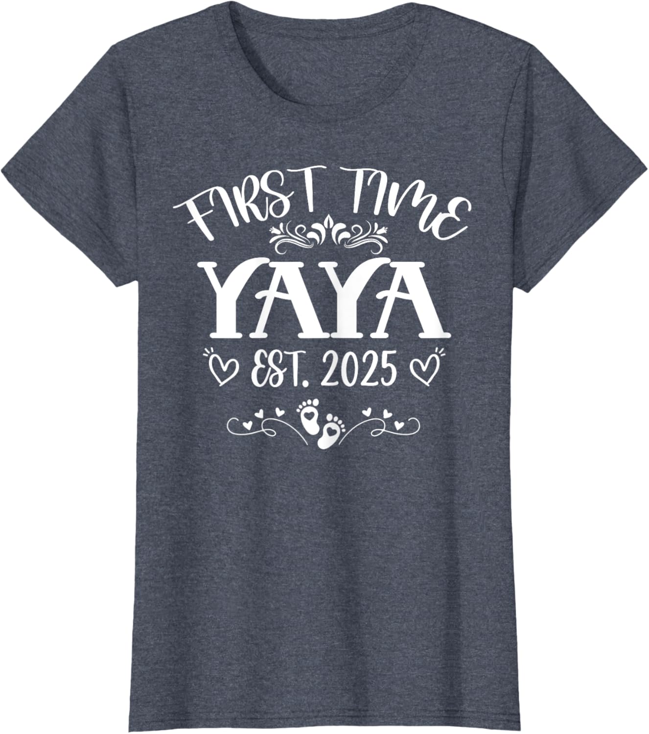Womens First Time Yaya Est 2025 Soon to Be Mom Mother's Day T-Shirt - 12