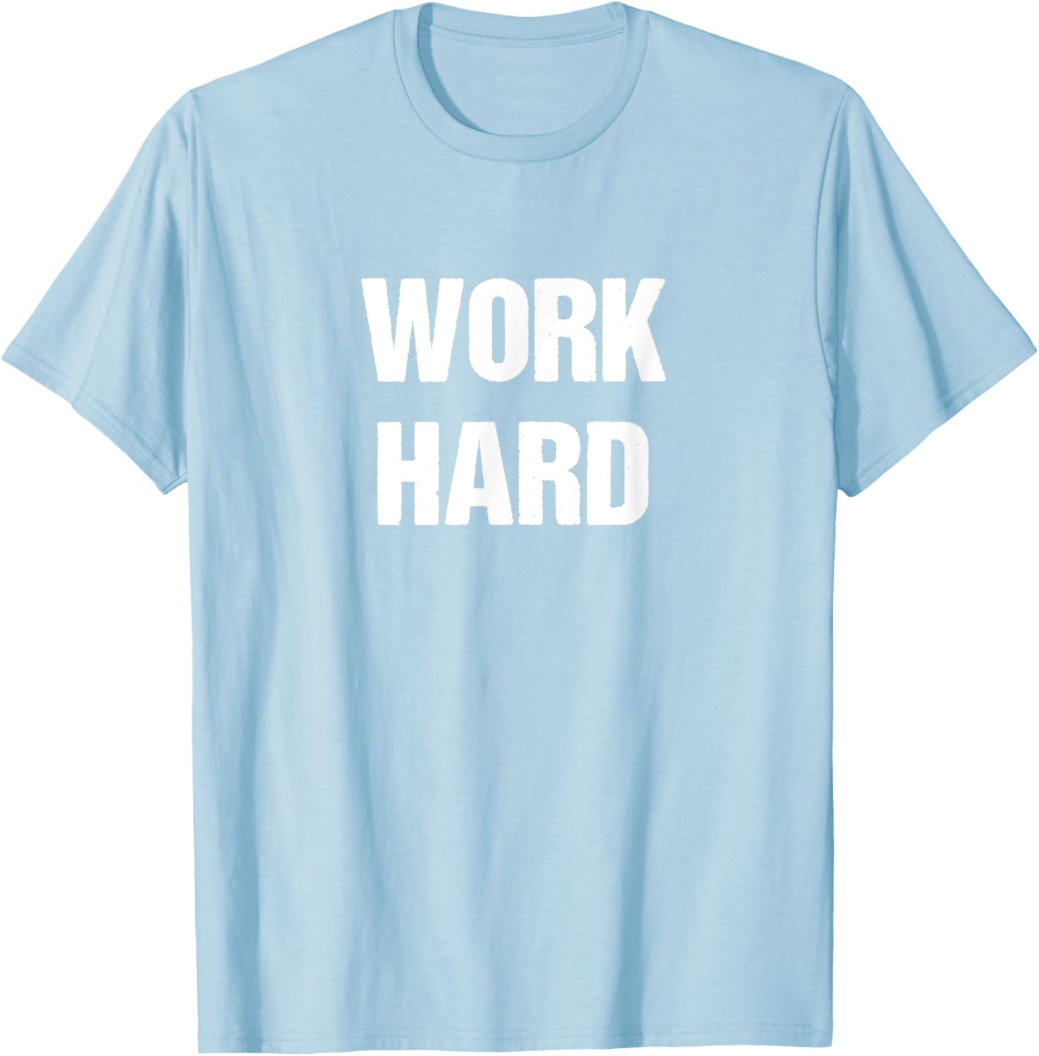 Work Hard T-Shirt for Motivated Individuals - Stylish and Comfortable Apparel - 26