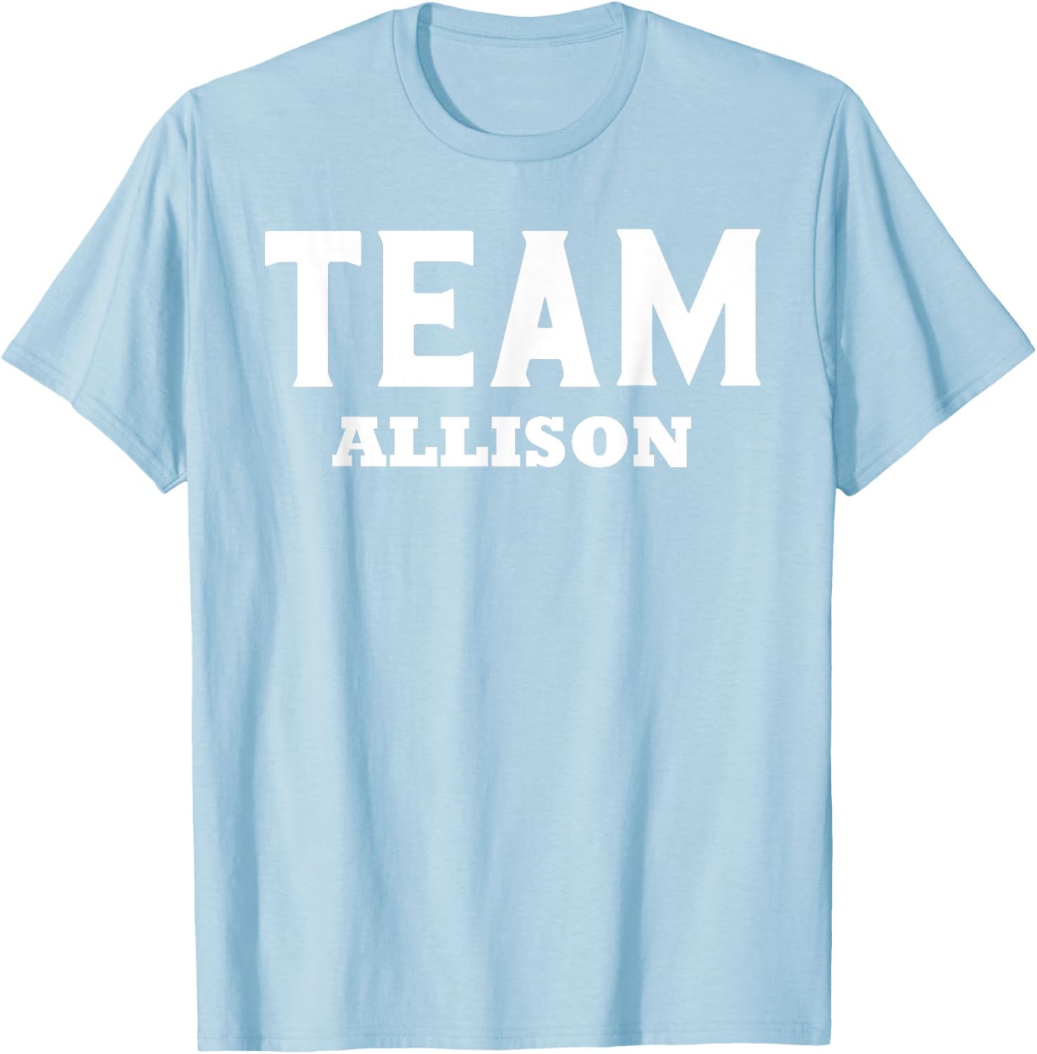 Team ALLISON T-Shirt Personalized Name Support for Fans and Friends - 6