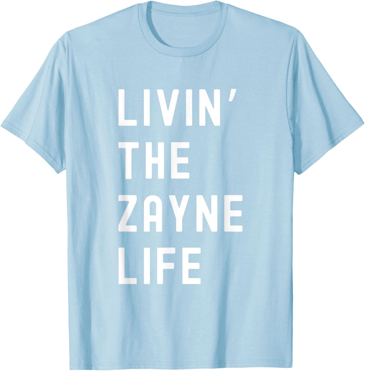Zayne Life Funny T-Shirt for Trendy Comfort in Clothing and Fashion - 4