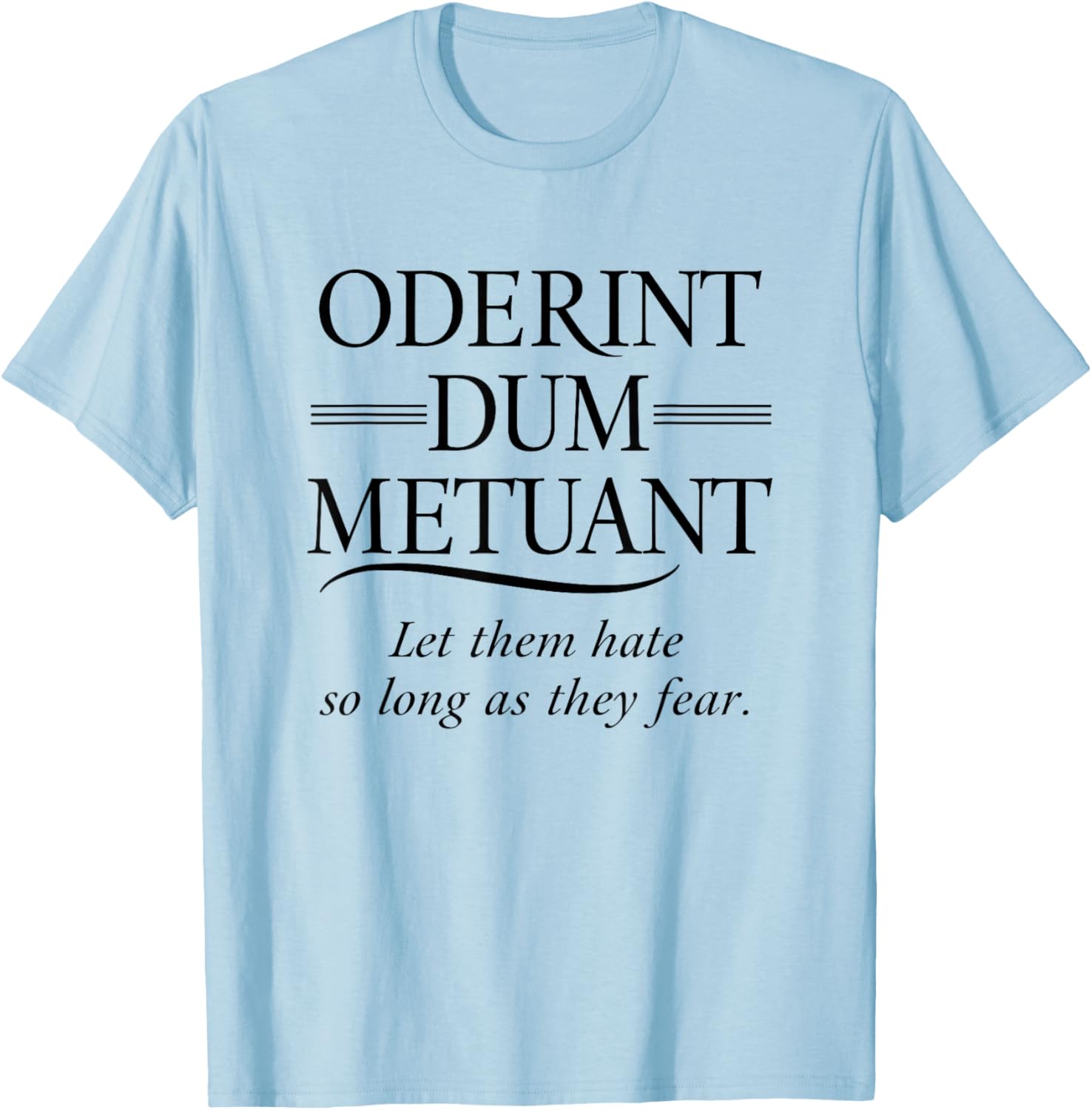 Classic Latin Phrase T-Shirt with Inspiring Roman Quote for Everyone - 5