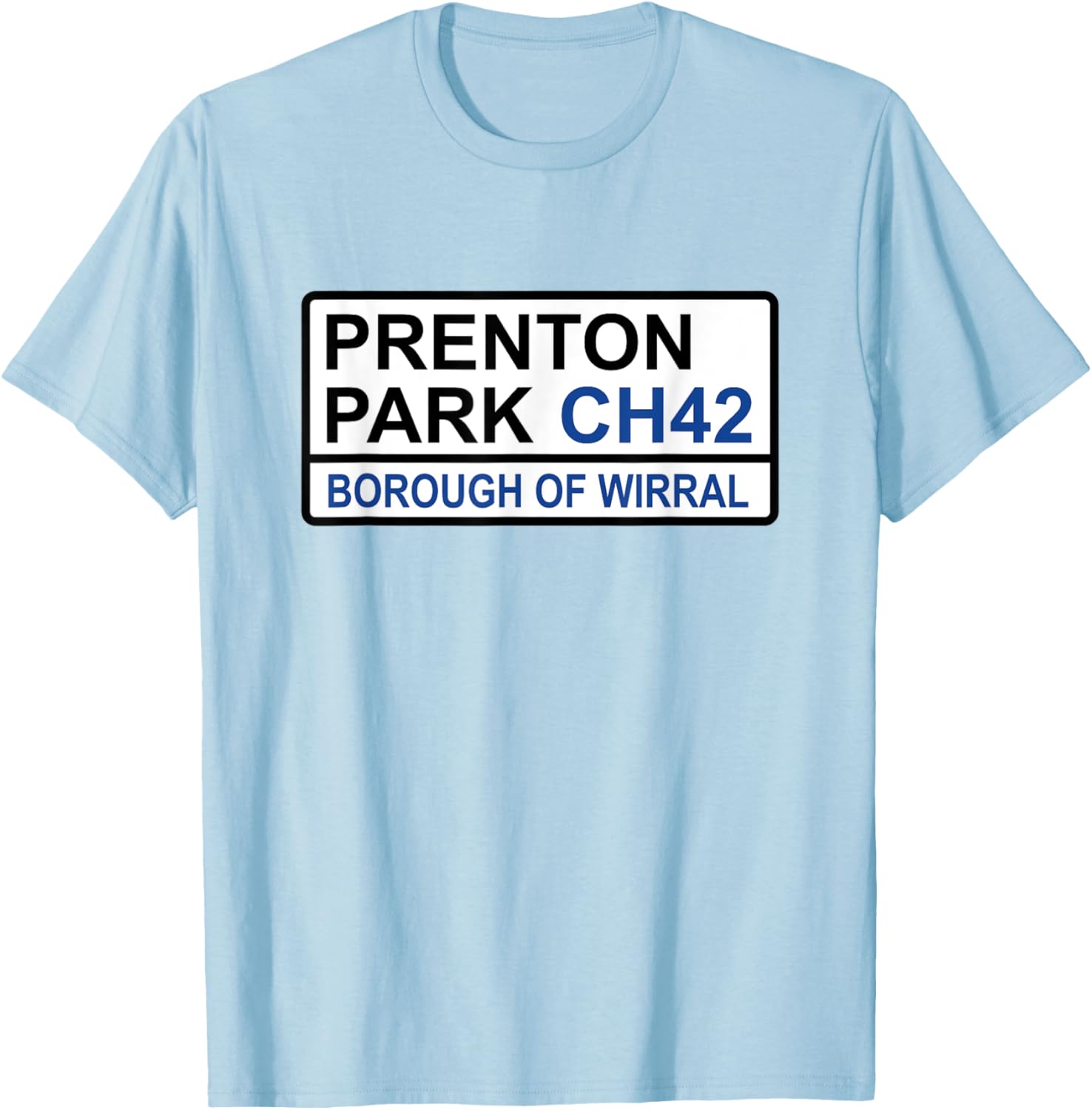 Tranmere Rovers Prenton Park Street Sign T-Shirt for Fans and Style - 13