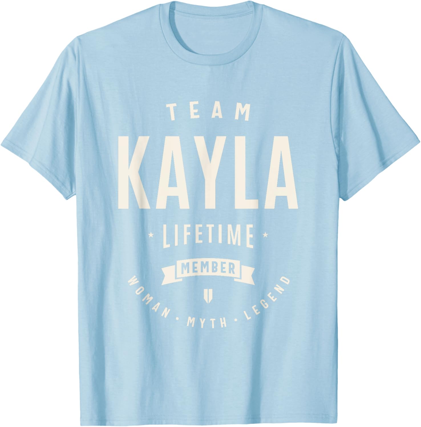 Team Kayla Funny Lifetime Member T-Shirt for Proud Kayla Fans - 5