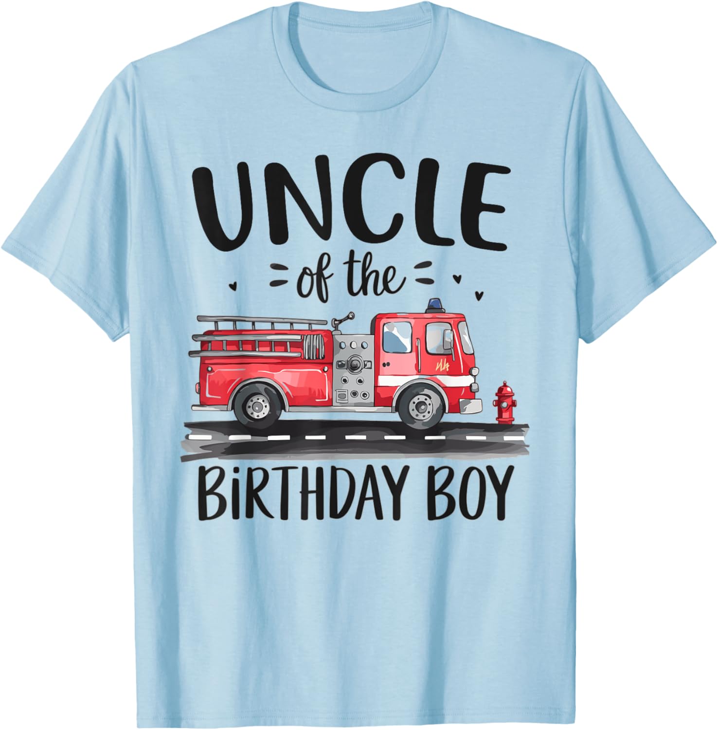 Uncle of the Birthday Boy Fire Truck T-Shirt for Proud Tio Caregivers - 2