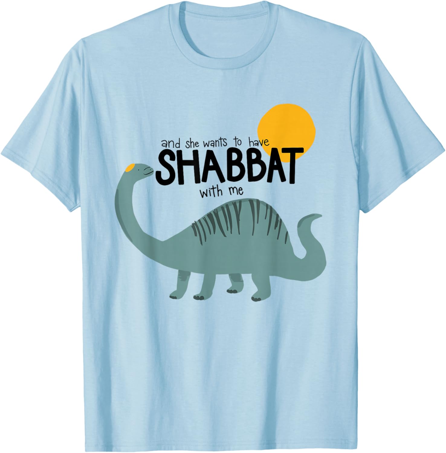 Toddler Shabbat T-Shirt - And She Wants To Celebrate Shabbat Together - 5