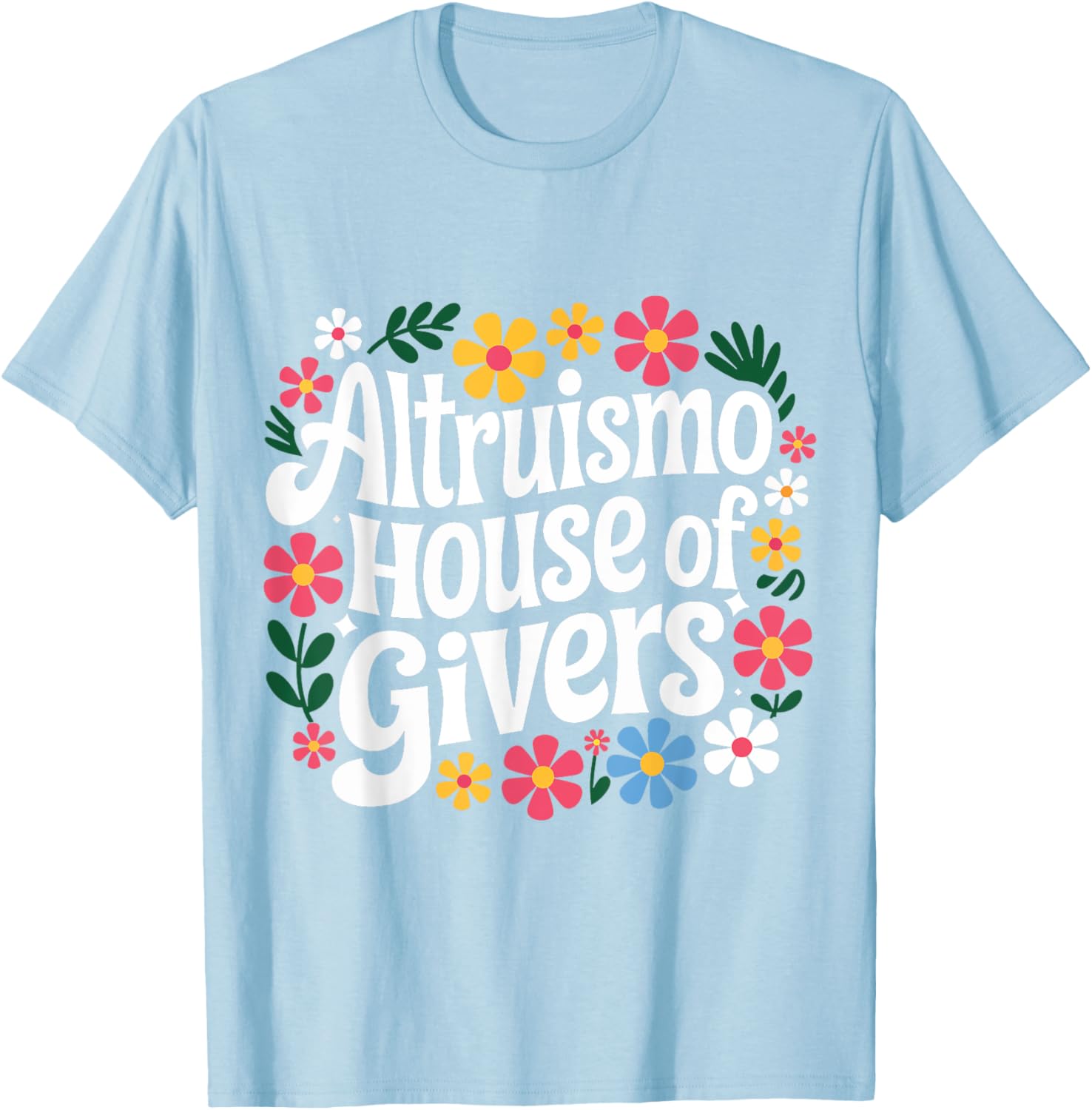 Altruismo House Of Givers T-Shirt for Comfortable and Stylish Living - 15