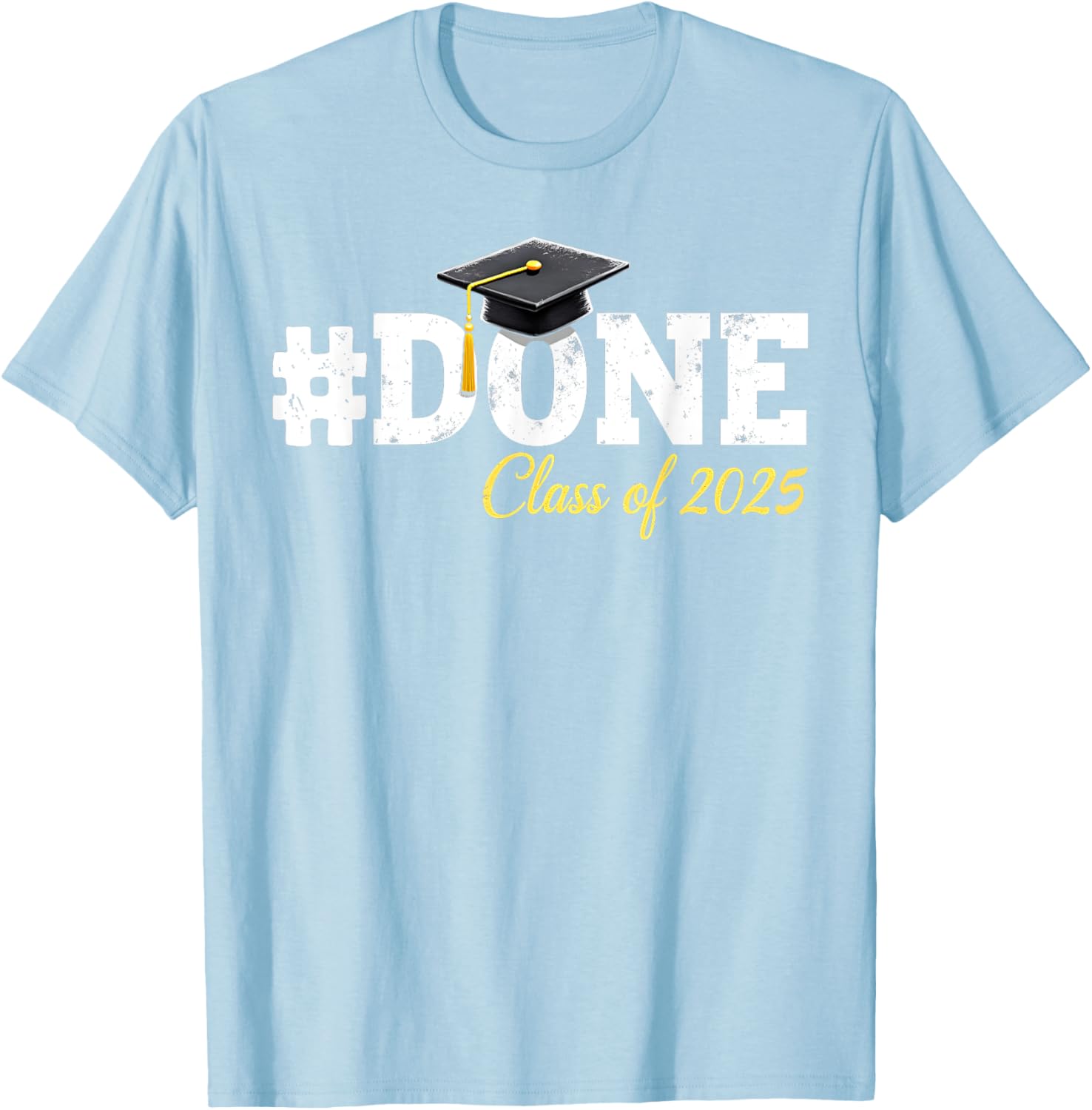 Class of 2025 Graduation Shirts for Men and Women Family T-Shirt - 20