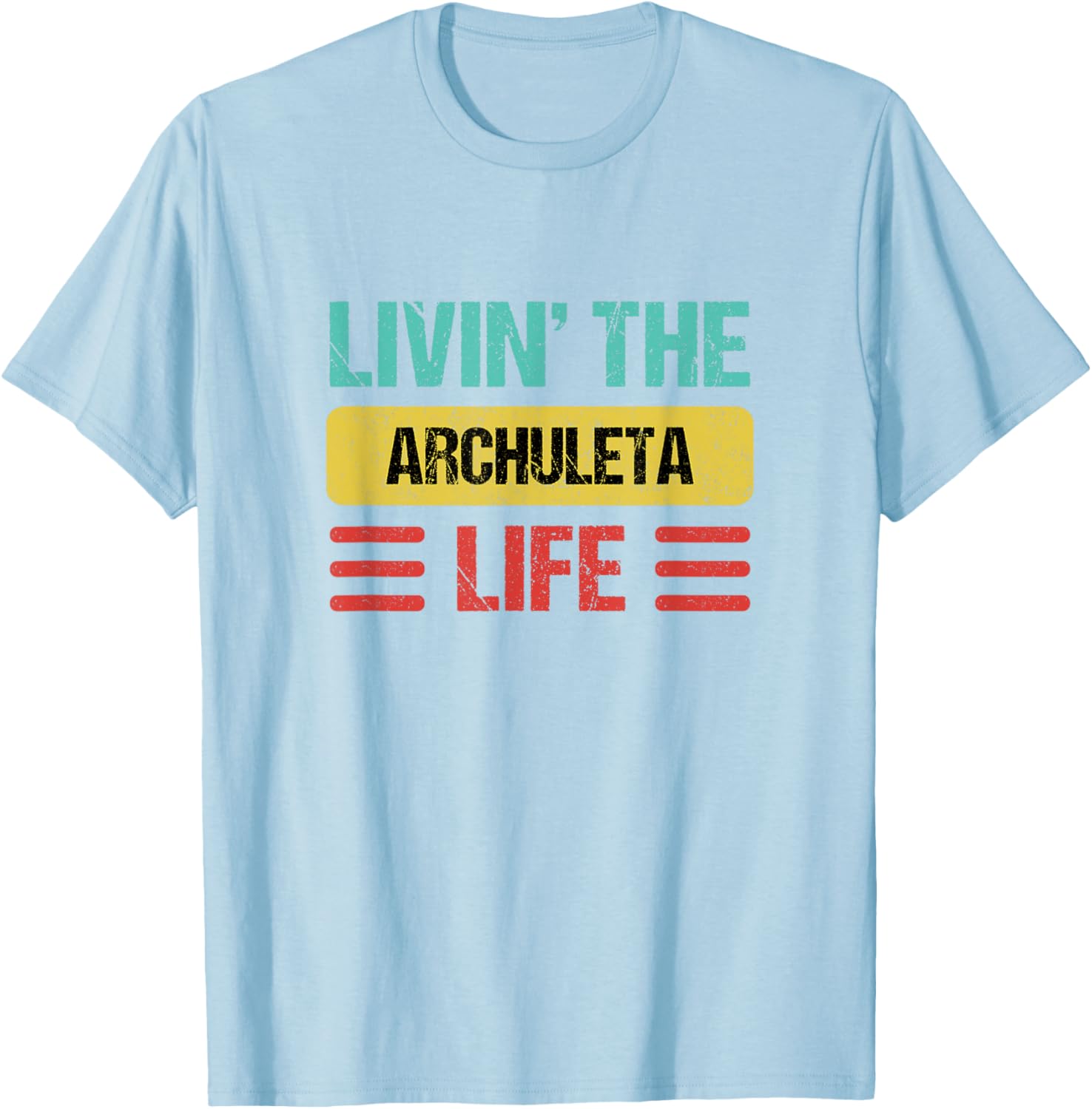 Archuleta Name T-Shirt Stylish and Comfortable Apparel for Fans - 9