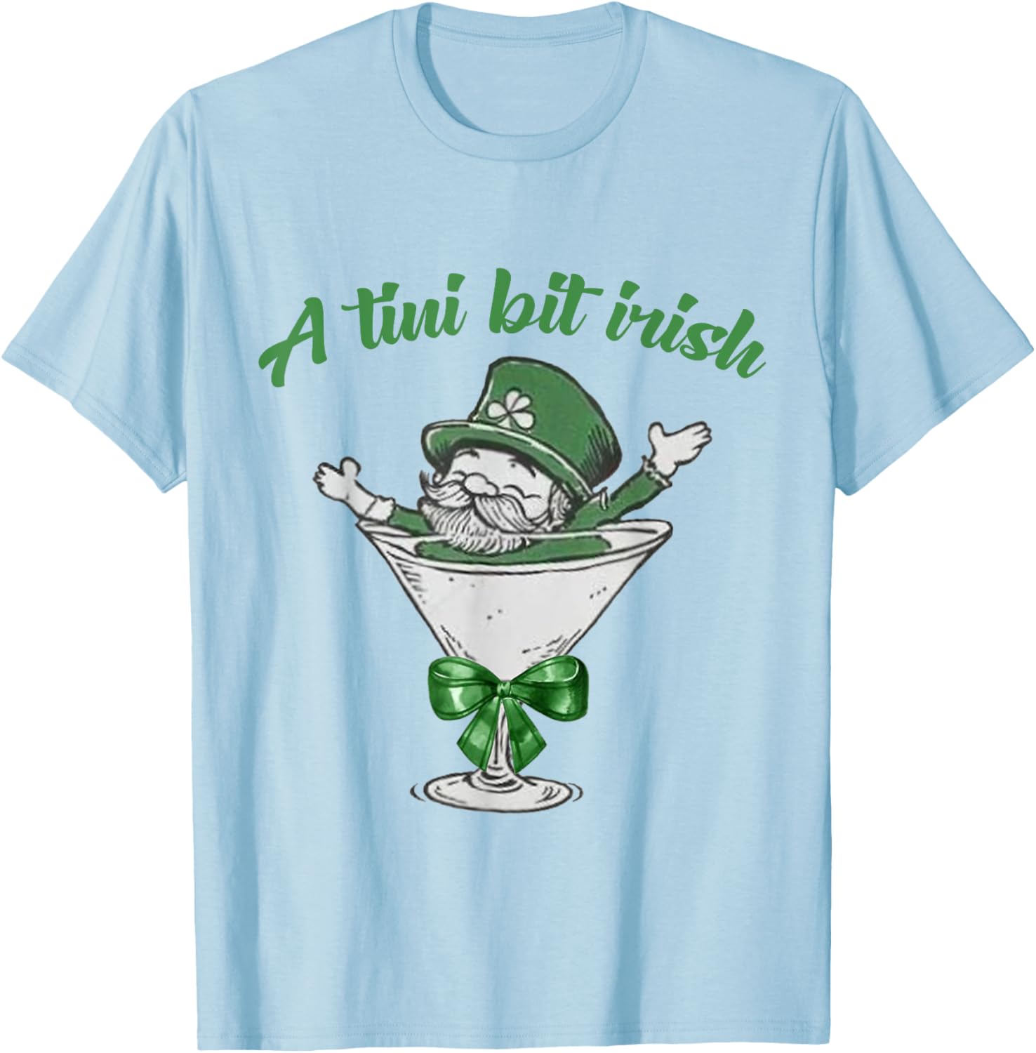 A Tini Bit Irish Leprechaun Martini St Patrick's Day T-Shirt - 12
