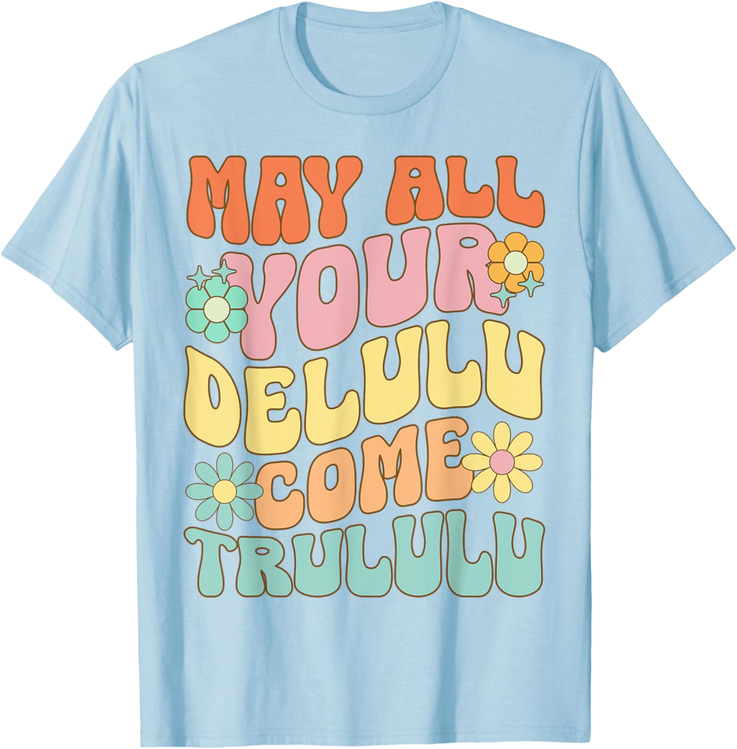 Funny Delulu Is The Solulu Meme T-Shirt for Unique Style and Comfort - 13