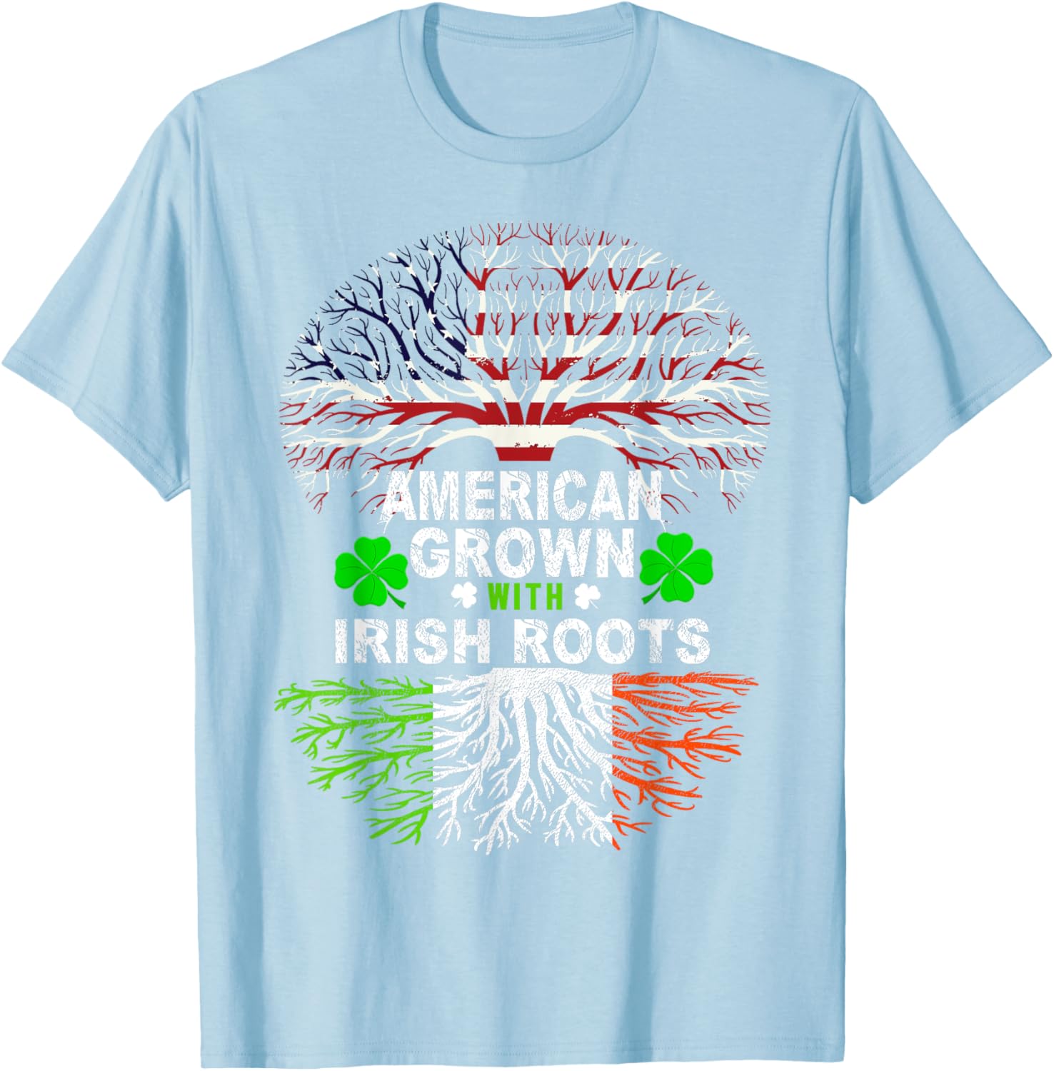American Grown Irish Roots St. Patrick's Day T-Shirt for Festive Fun - 16