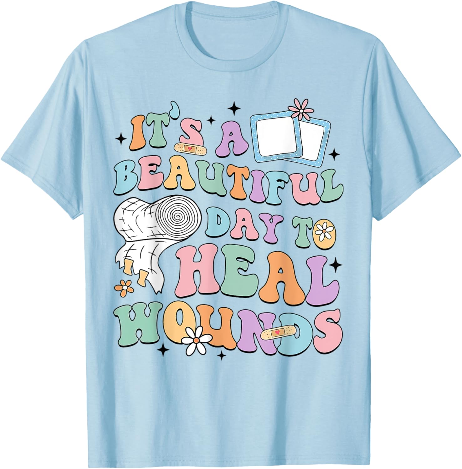 Beautiful Day to Heal Wounds Retro Nurse T-Shirt for Caregivers - 9